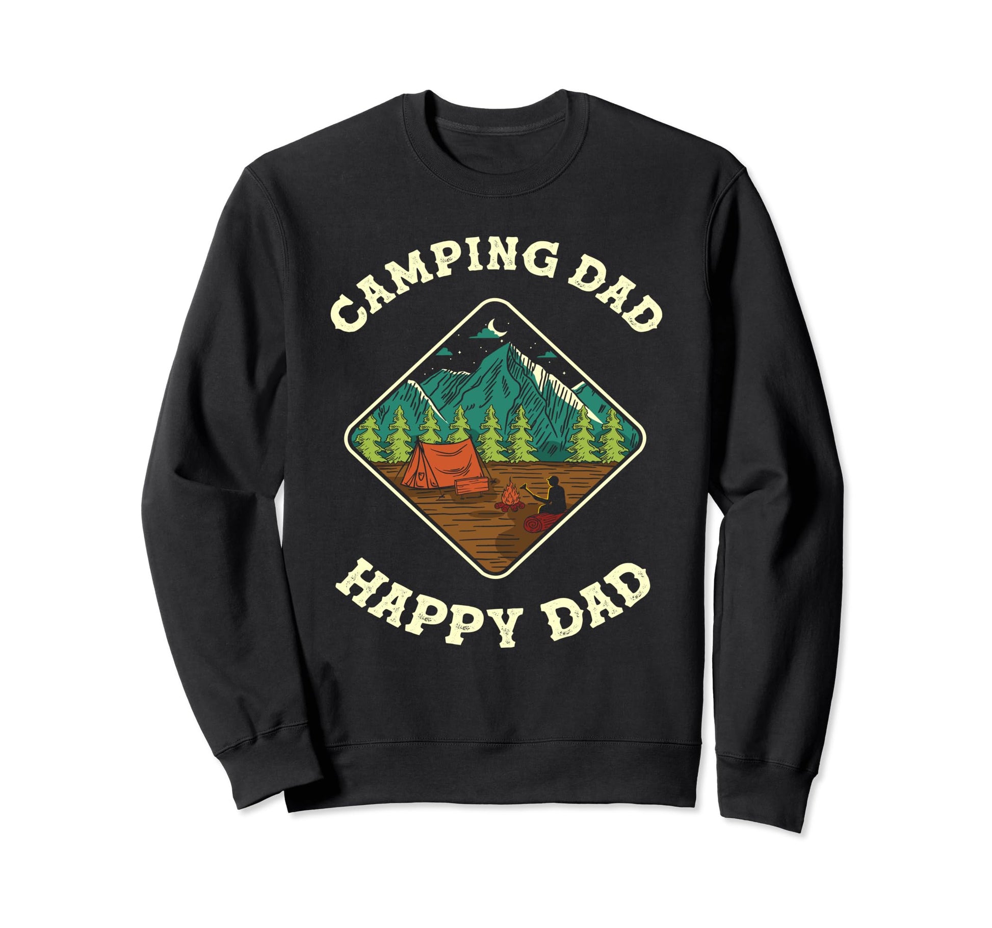 Camping Dad Happy Dad Camping Lover Sweatshirt - Unique Graphic for Adults - T-Shirt, Sweatshirt, Hoodie