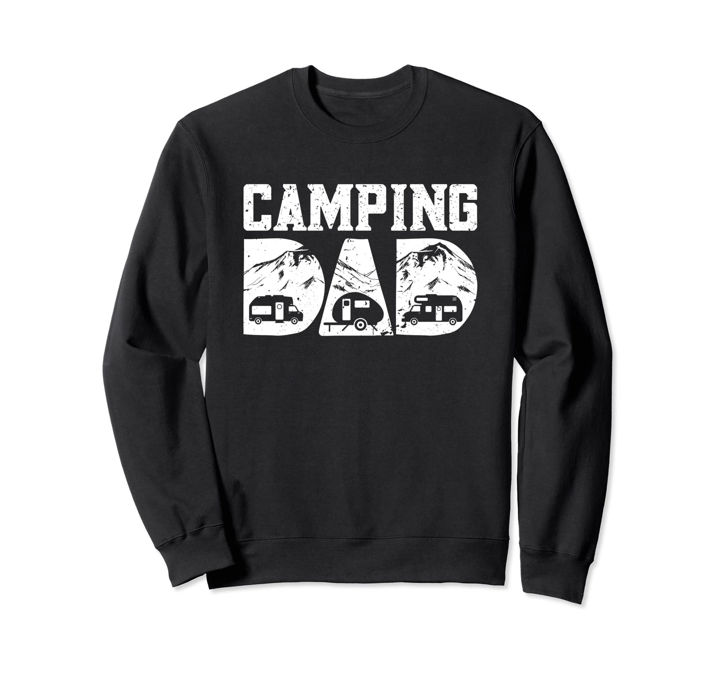 Camping Dad Camper Caravan Funny Sweatshirt - Graphic Print for Adults - T-Shirt, Sweatshirt, Hoodie