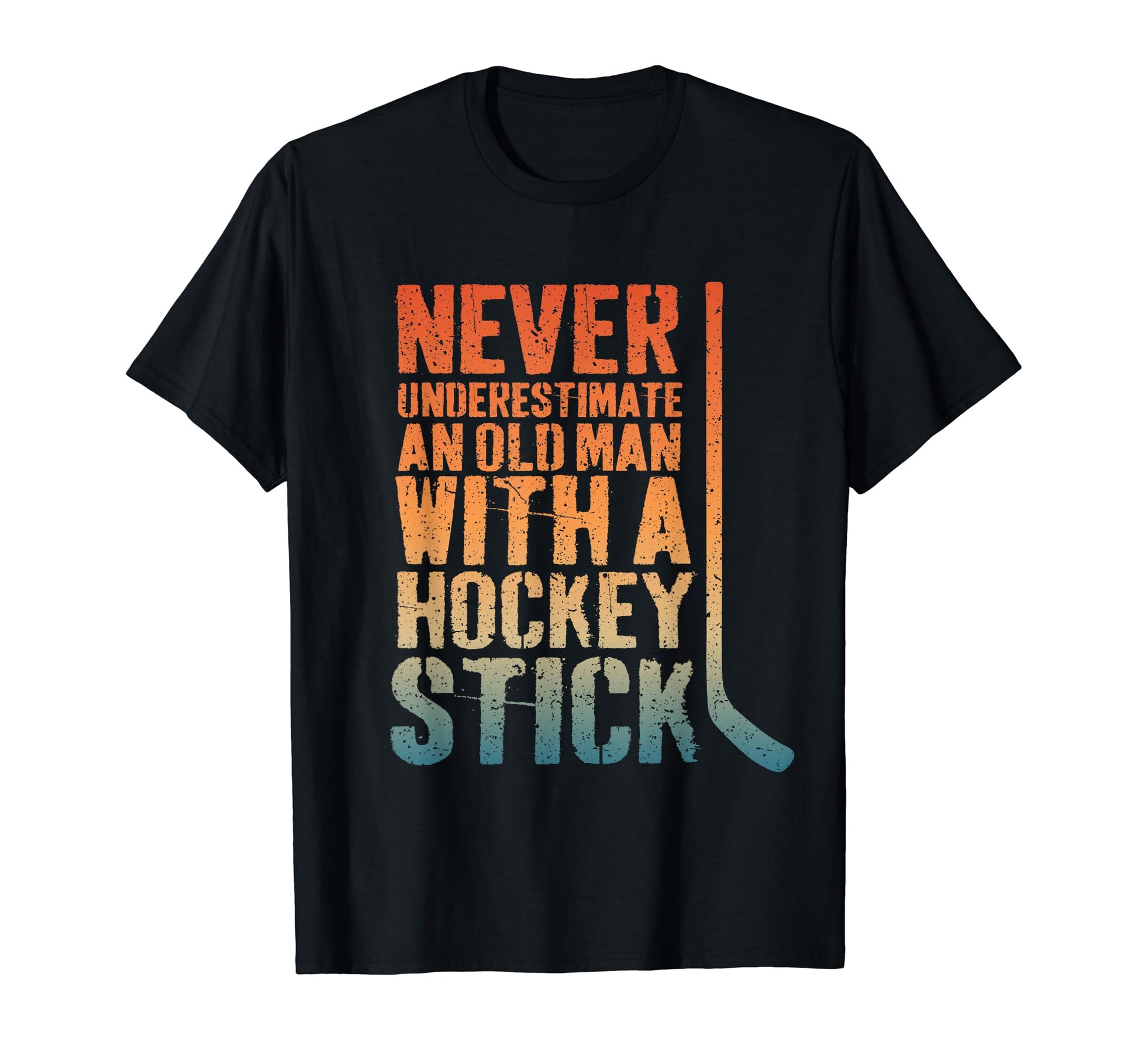 Funny Never Underestimate Old T-Shirt - Casual Everyday Wear for Adults - T-Shirt, Sweatshirt, Hoodie