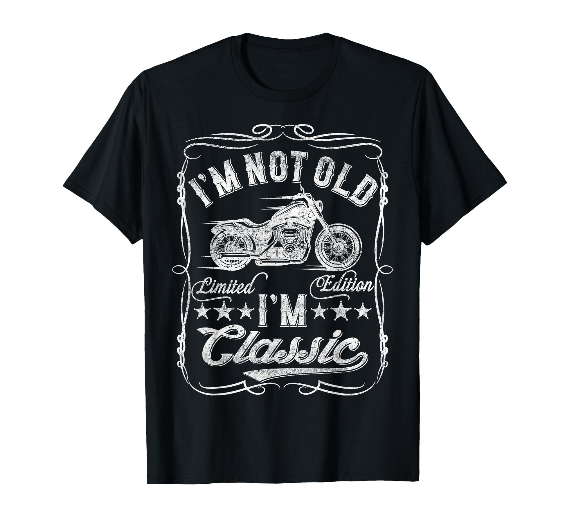 Im Not Old Im Funny Motorcycle Mens T-Shirt - Streetwear Style for Adults - T-Shirt, Sweatshirt, Hoodie