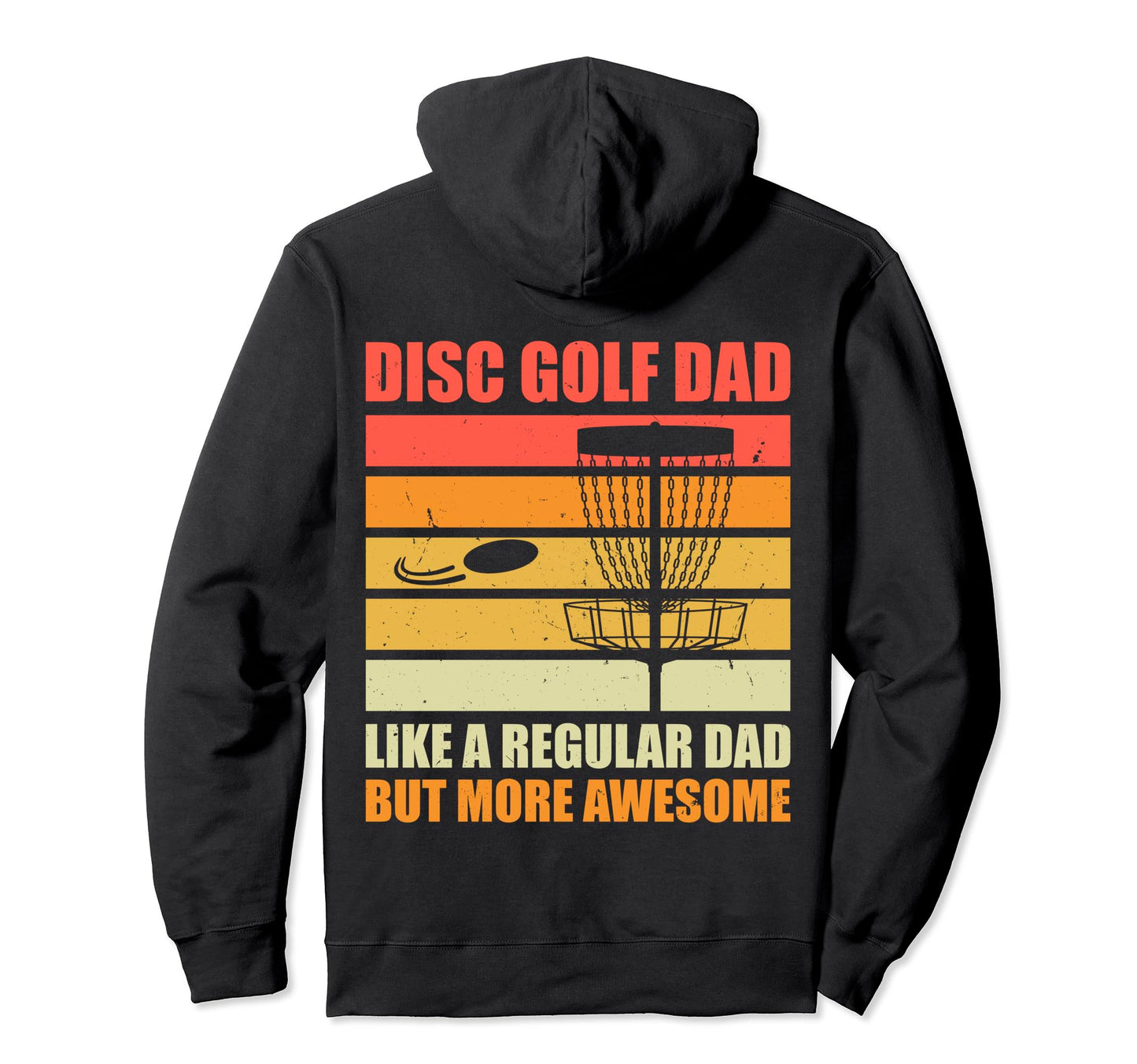 Disc Golf Dad Funny Disc Golfing Frisbee Hoodie - Minimalist Print Unisex - T-Shirt, Sweatshirt, Hoodie