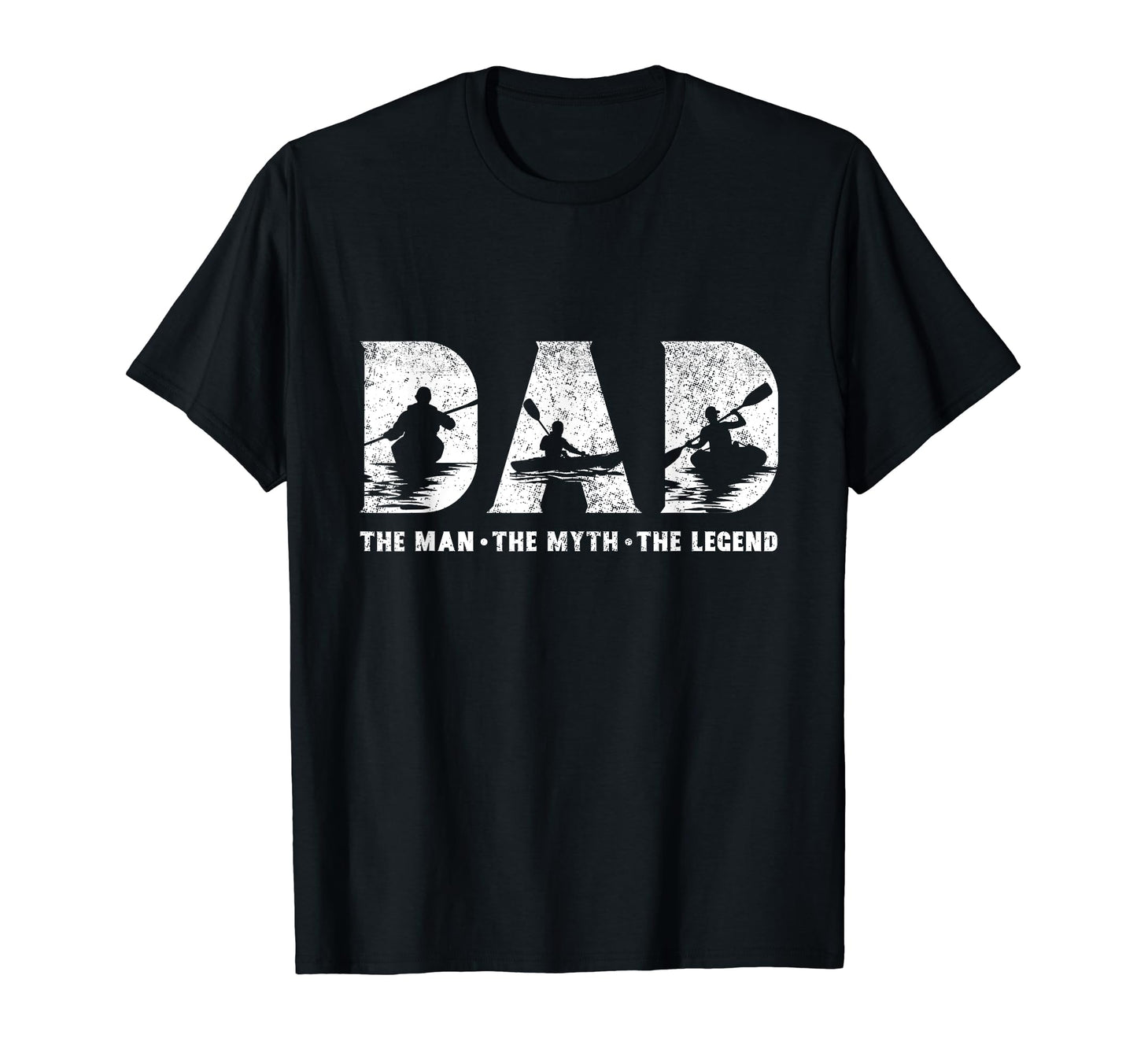Canoeing Dad Myth Legend Fathers Day T-Shirt - Aesthetic Graphic Men Women - T-Shirt, Sweatshirt, Hoodie