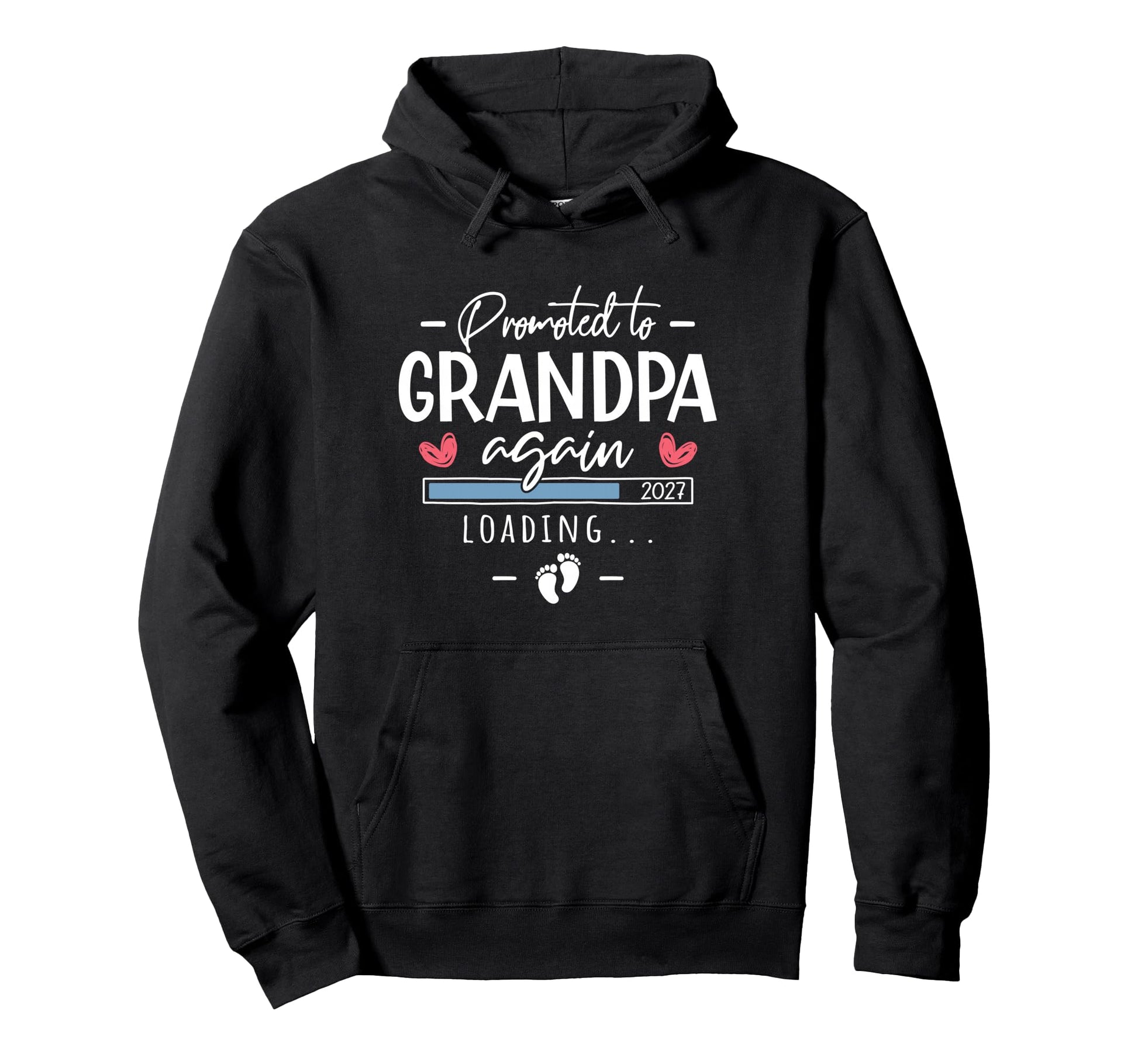 Promoted To Grandpa Again 2027 2Nd Time Hoodie - Graphic Print Men Women - T-Shirt, Sweatshirt, Hoodie