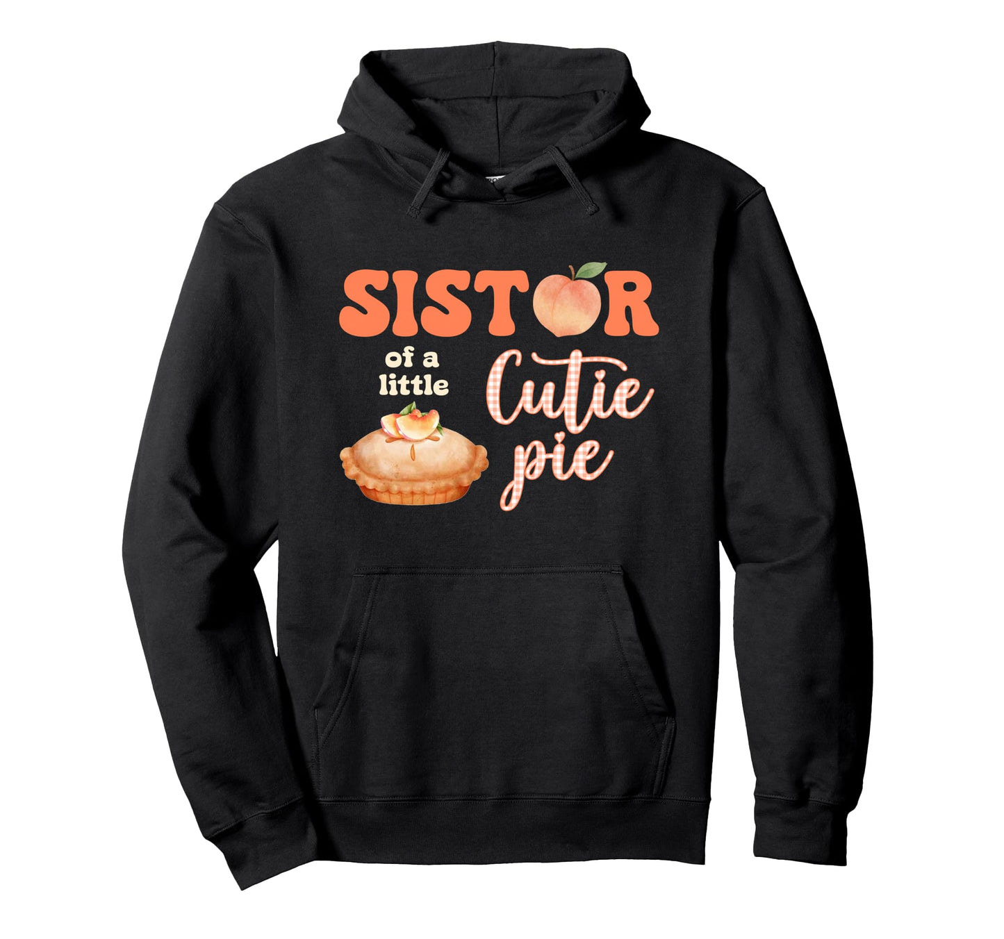 Sister Little Cutie Peach Pie Bow Hoodie - Unique Graphic for Adults - T-Shirt, Sweatshirt, Hoodie