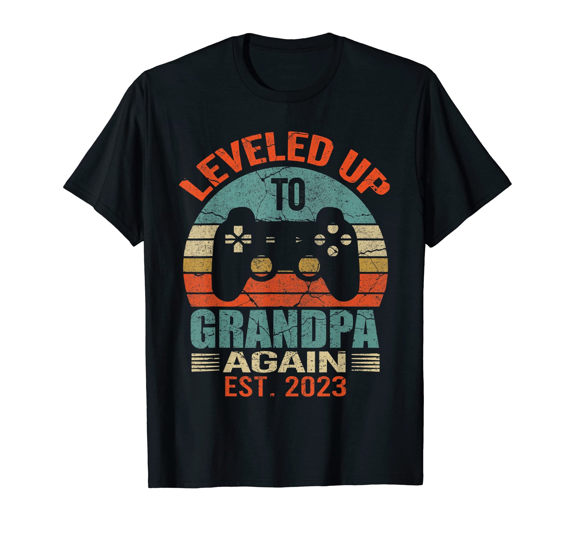 Promoted To Grandpa Again Leveled T-Shirt - Casual Everyday Wear Men Women - T-Shirt, Sweatshirt, Hoodie
