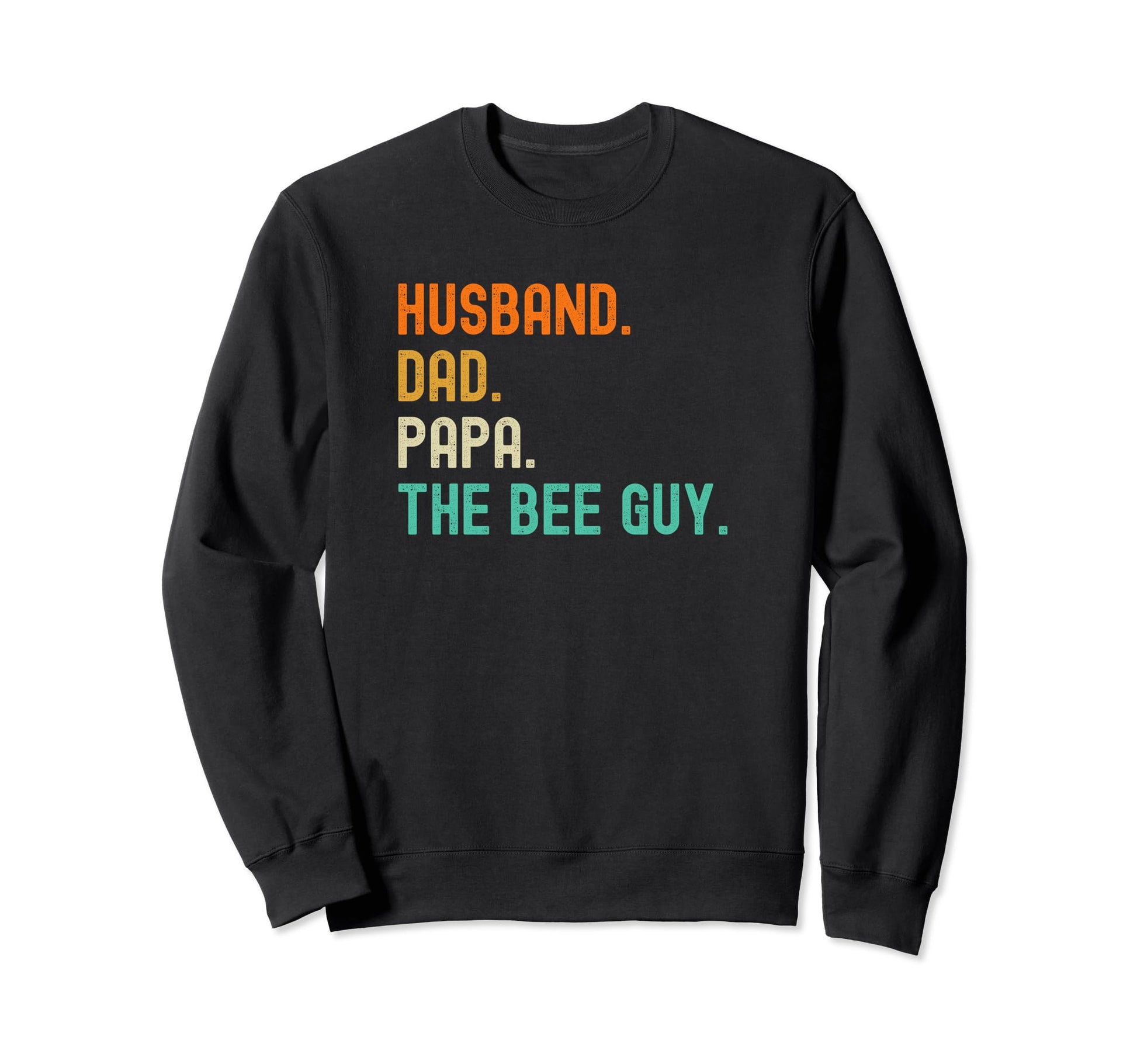 Papa Bee Dad Husband Beekeeper Sweatshirt - Fun Novelty Design Men Women - T-Shirt, Sweatshirt, Hoodie