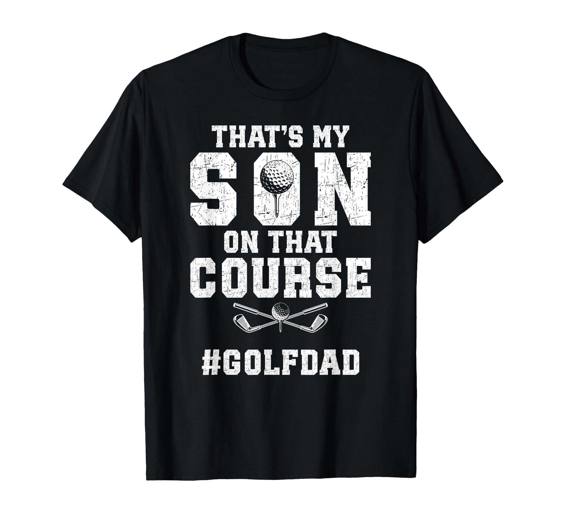 Thats My Son Golf Dad Golf Player Father T-Shirt - Minimalist Print Unisex - T-Shirt, Sweatshirt, Hoodie
