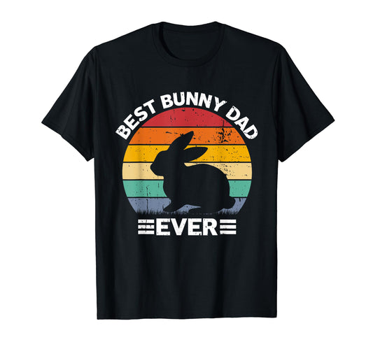 Best Bunny Dad Ever Rabbit Lover Father T-Shirt - Graphic Print for Adults - T-Shirt, Sweatshirt, Hoodie