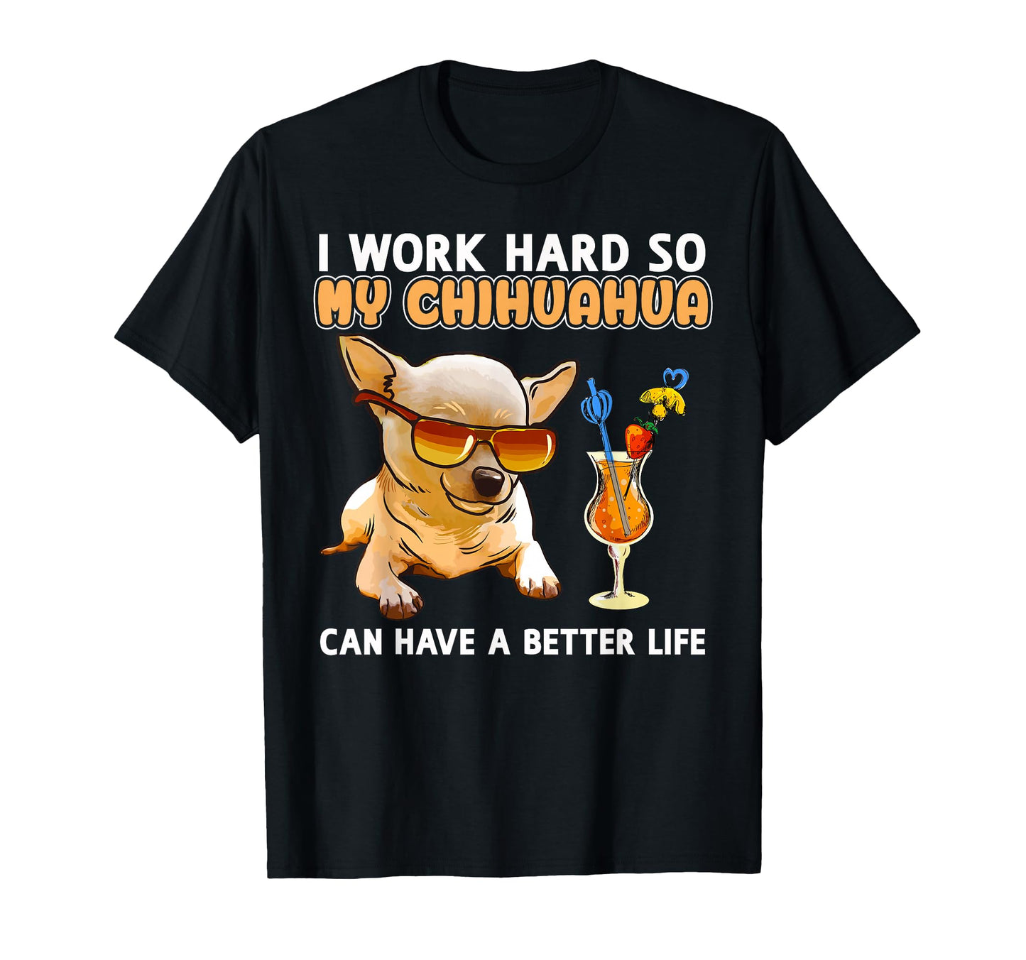 Funny Chihuahua Chihuahua Lover Gifts T-Shirt - Graphic Print Men Women - T-Shirt, Sweatshirt, Hoodie