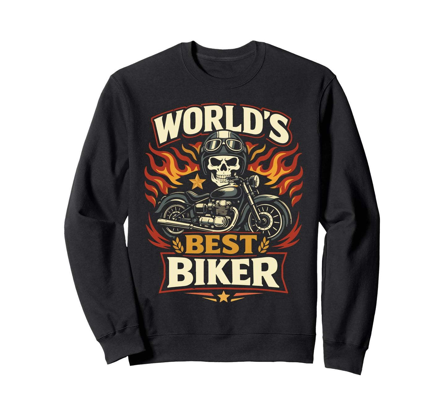Motorcycle Biker Worlds Best Biker Sweatshirt - Novelty Apparel for Adults - T-Shirt, Sweatshirt, Hoodie