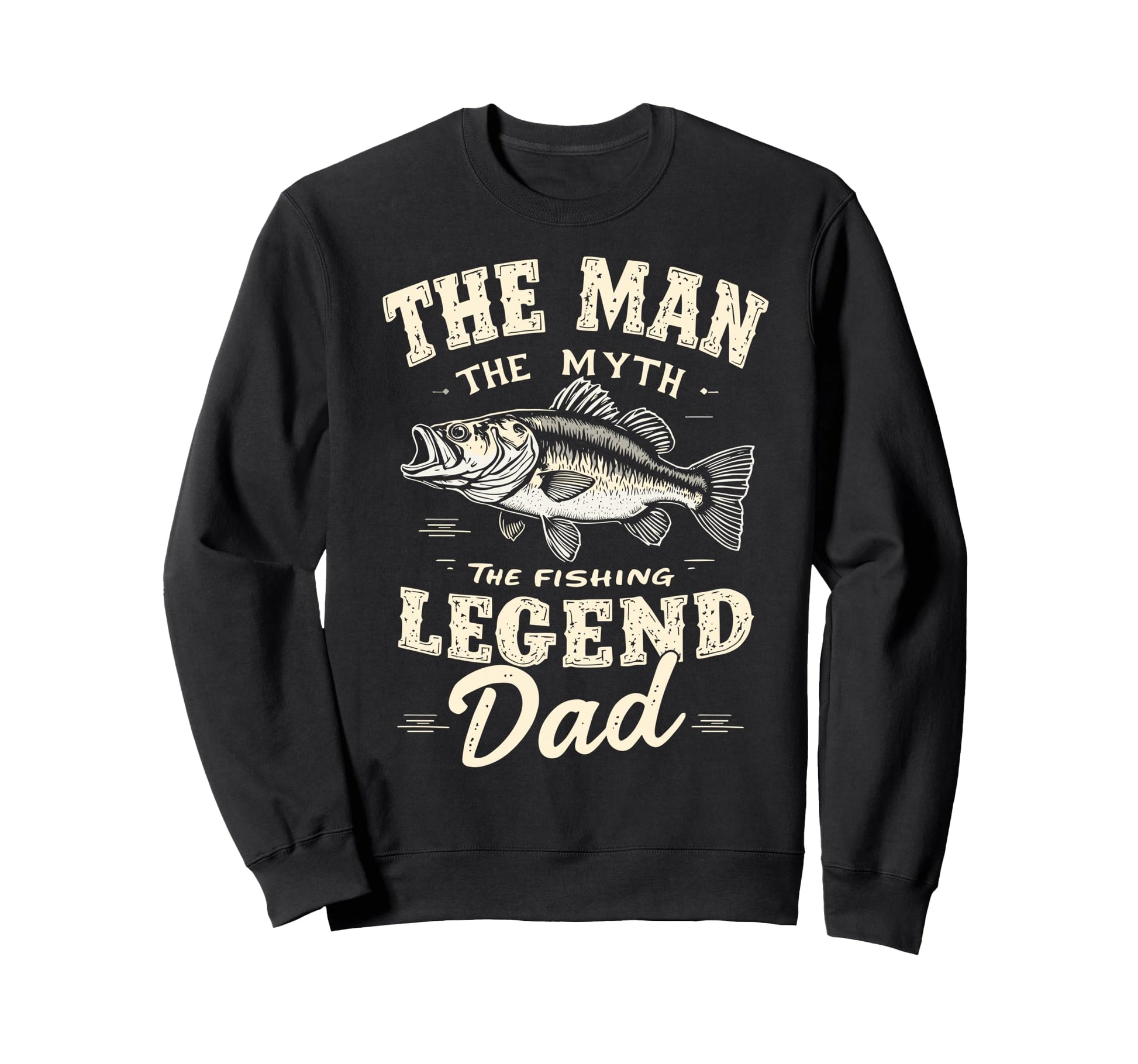 Myth Fishing Legend Dad Fish Sweatshirt - Fun Novelty Design for Adults - T-Shirt, Sweatshirt, Hoodie