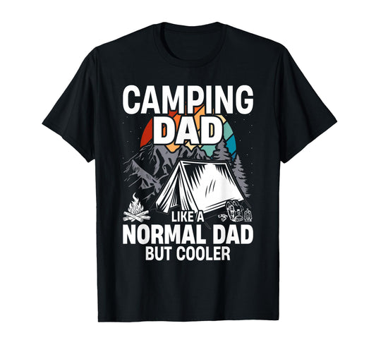 Camping Dad Funny Camper Fathers Day T-Shirt - Trendy Graphic Unisex - T-Shirt, Sweatshirt, Hoodie