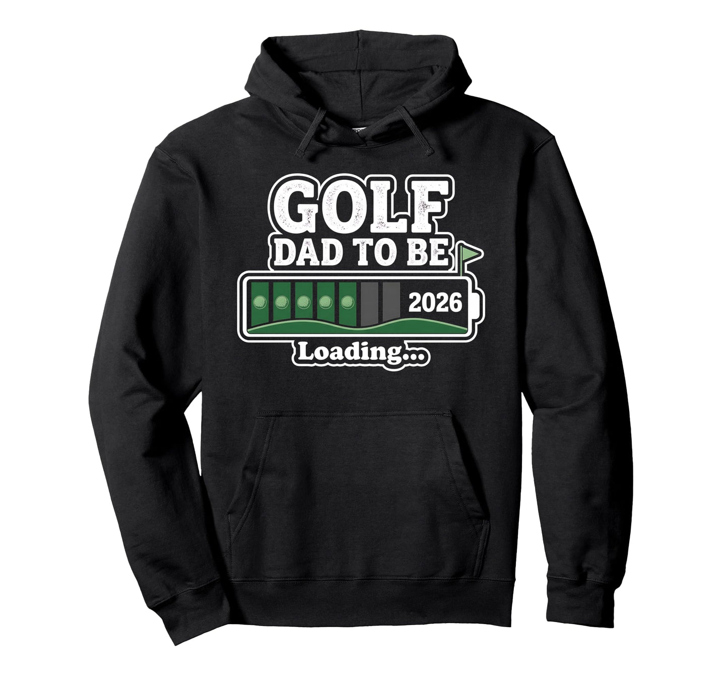 Golf Dad To Be Loading Golfing Golfer Dad Hoodie - Trendy Graphic Unisex - T-Shirt, Sweatshirt, Hoodie