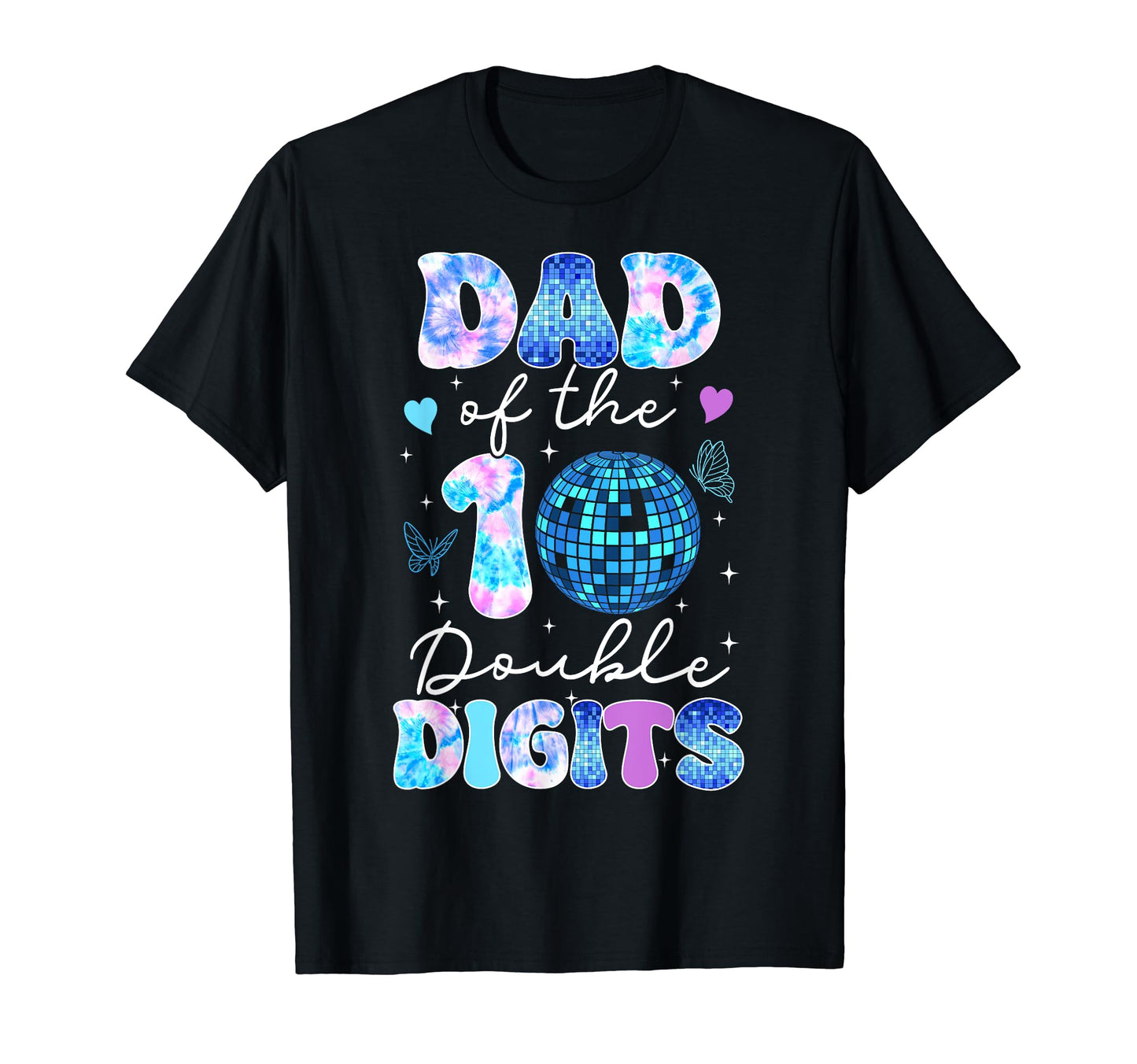 Dad Double Digits 10Th Birthday Disco T-Shirt - Trendy Graphic for Adults - T-Shirt, Sweatshirt, Hoodie