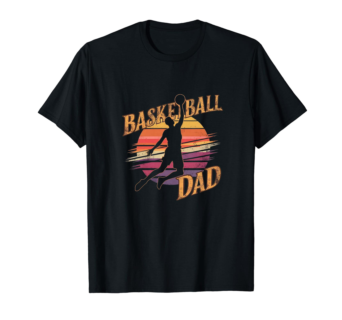 Fathers Day Basketball Dad T-Shirt - Novelty Apparel Unisex - T-Shirt, Sweatshirt, Hoodie