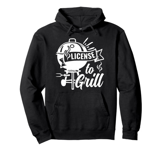 Bbq Pitmaster License To Grill Backyard Hoodie - Aesthetic Graphic Unisex - T-Shirt, Sweatshirt, Hoodie