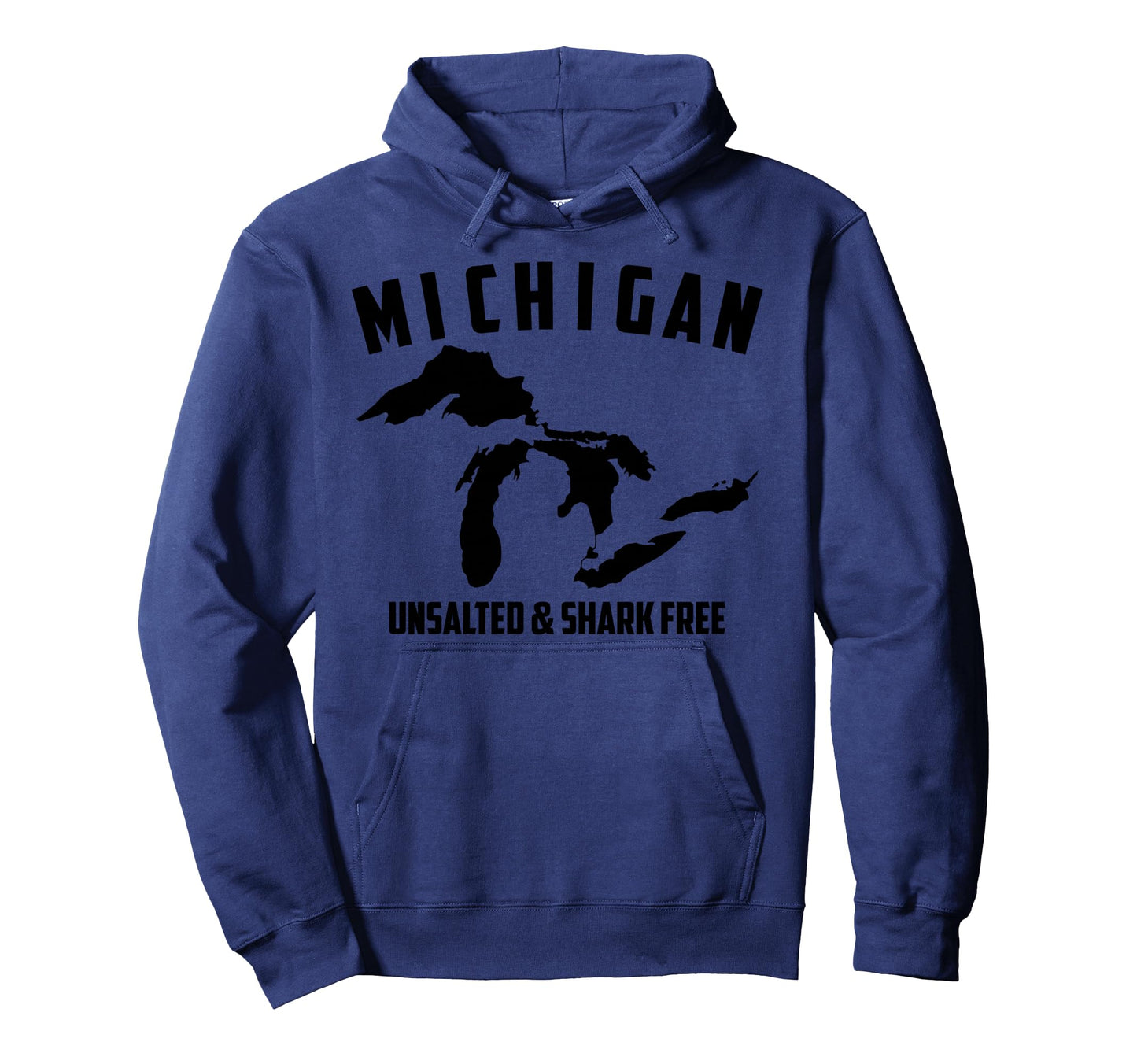 Michigan Unsalted Shark Free Funny Hoodie - Unique Graphic Men Women - T-Shirt, Sweatshirt, Hoodie