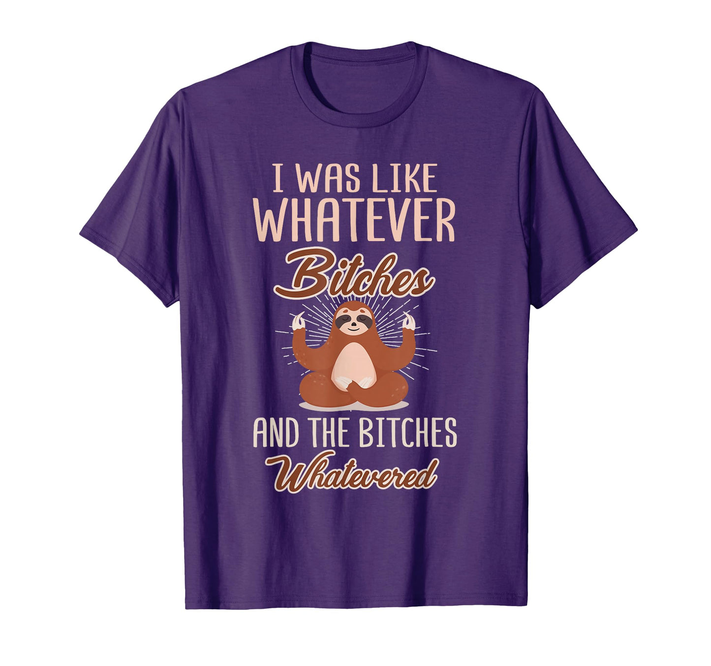 I Was Like Whatever Bitches And T-Shirt - Aesthetic Graphic for Adults - T-Shirt, Sweatshirt, Hoodie