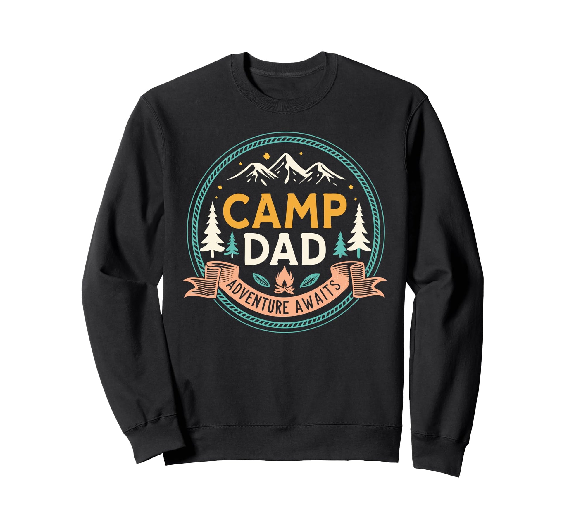 Fathers Day Camping Camp Dad Sweatshirt - Fun Novelty Design for Adults - T-Shirt, Sweatshirt, Hoodie