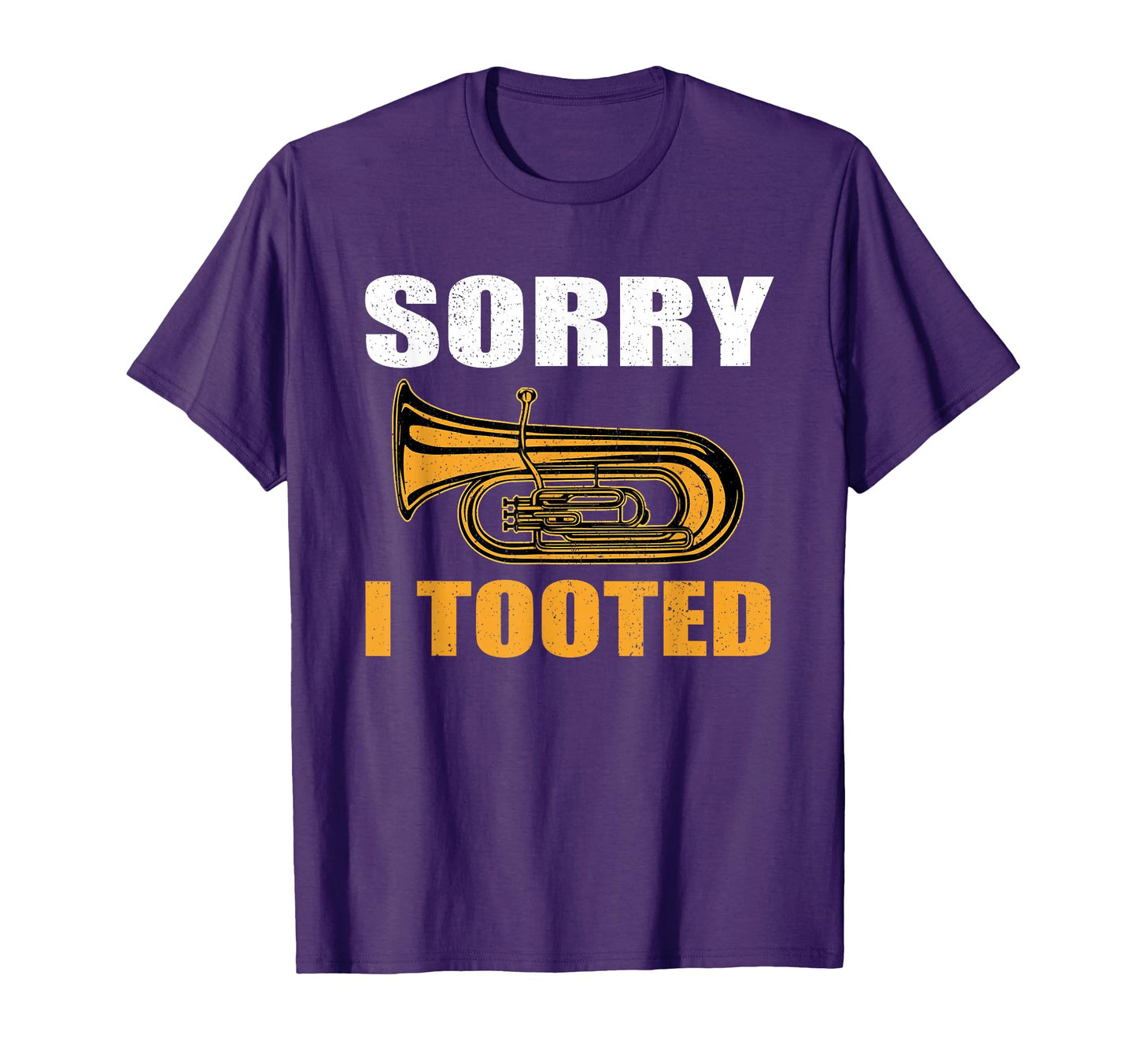 Funny Tuba Gift Tuba Player T-Shirt - Casual Everyday Wear Unisex - T-Shirt, Sweatshirt, Hoodie