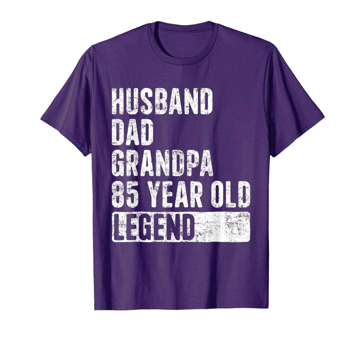 Husband Dad Grandpa 85 Year Old T-Shirt - Fun Novelty Design for Adults - T-Shirt, Sweatshirt, Hoodie