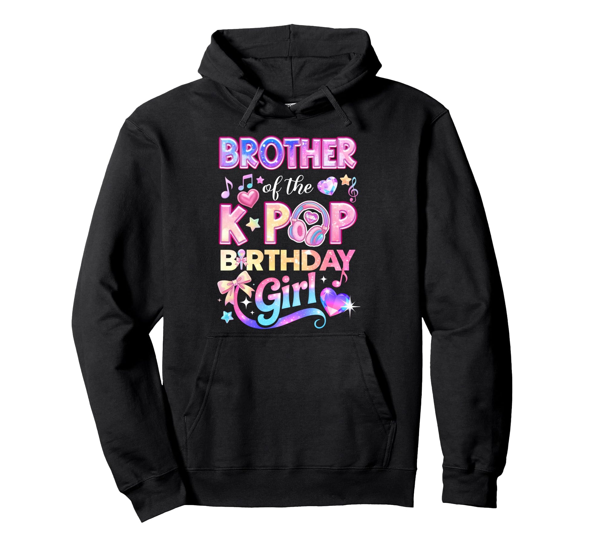 Brother K Pop Birthday Korean Music Lovers Hoodie - Novelty Apparel Unisex - T-Shirt, Sweatshirt, Hoodie