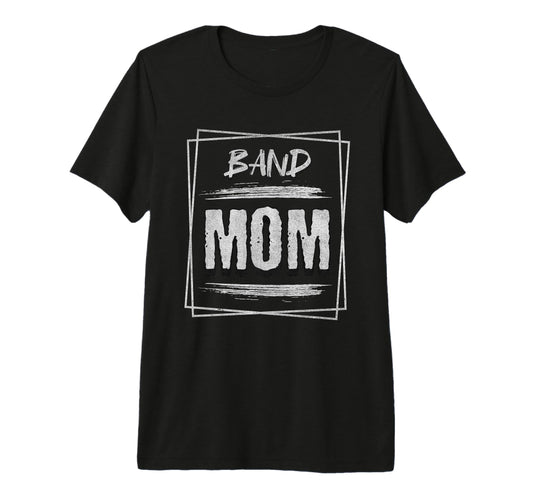 Band Mom Proud Parent Band Child Tri T-Shirt - Custom Art Print Men Women - T-Shirt, Sweatshirt, Hoodie