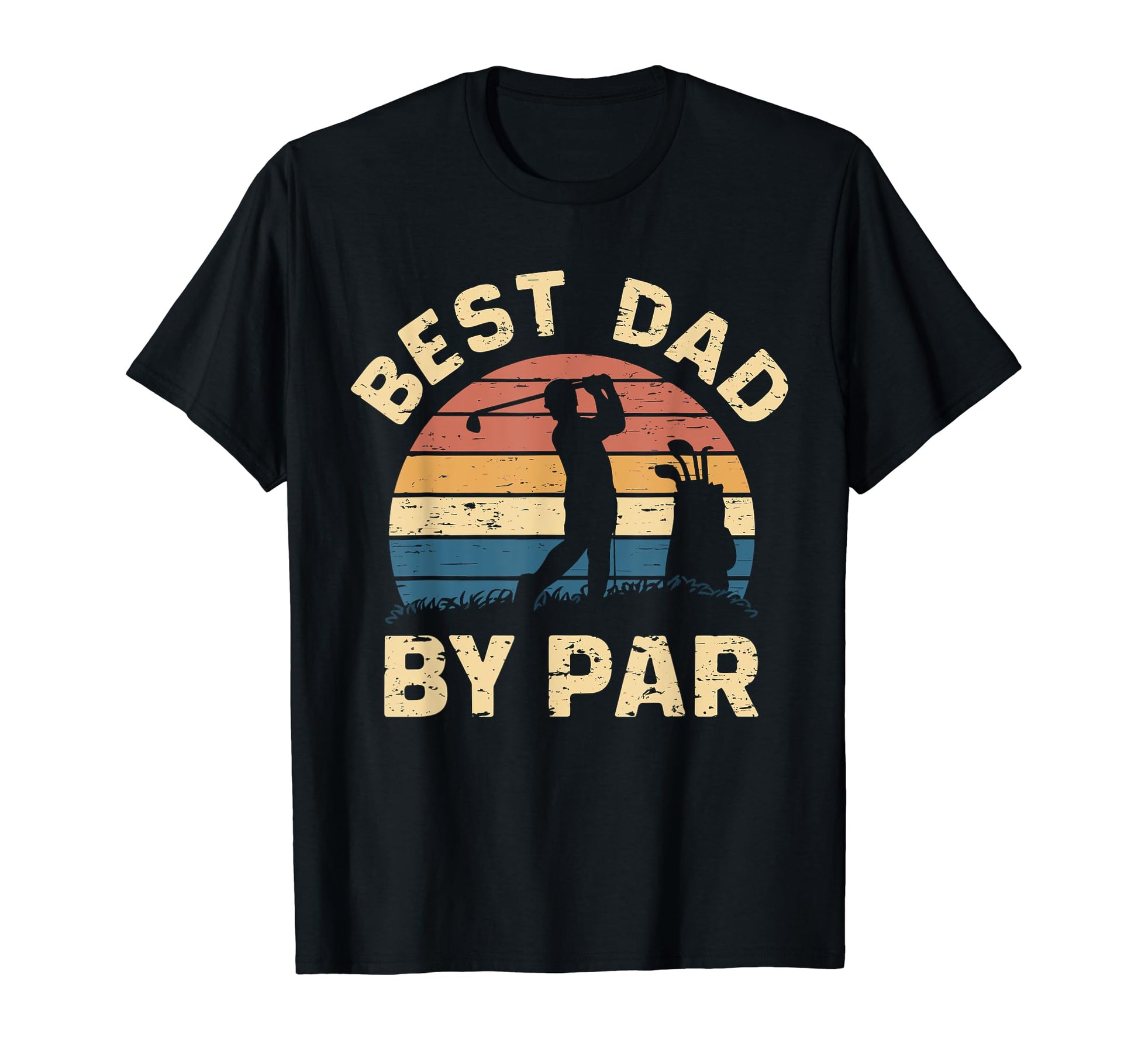 Fathers Day Golf Lover Best Dad Par Golf T-Shirt - Trendy Graphic Unisex - T-Shirt, Sweatshirt, Hoodie