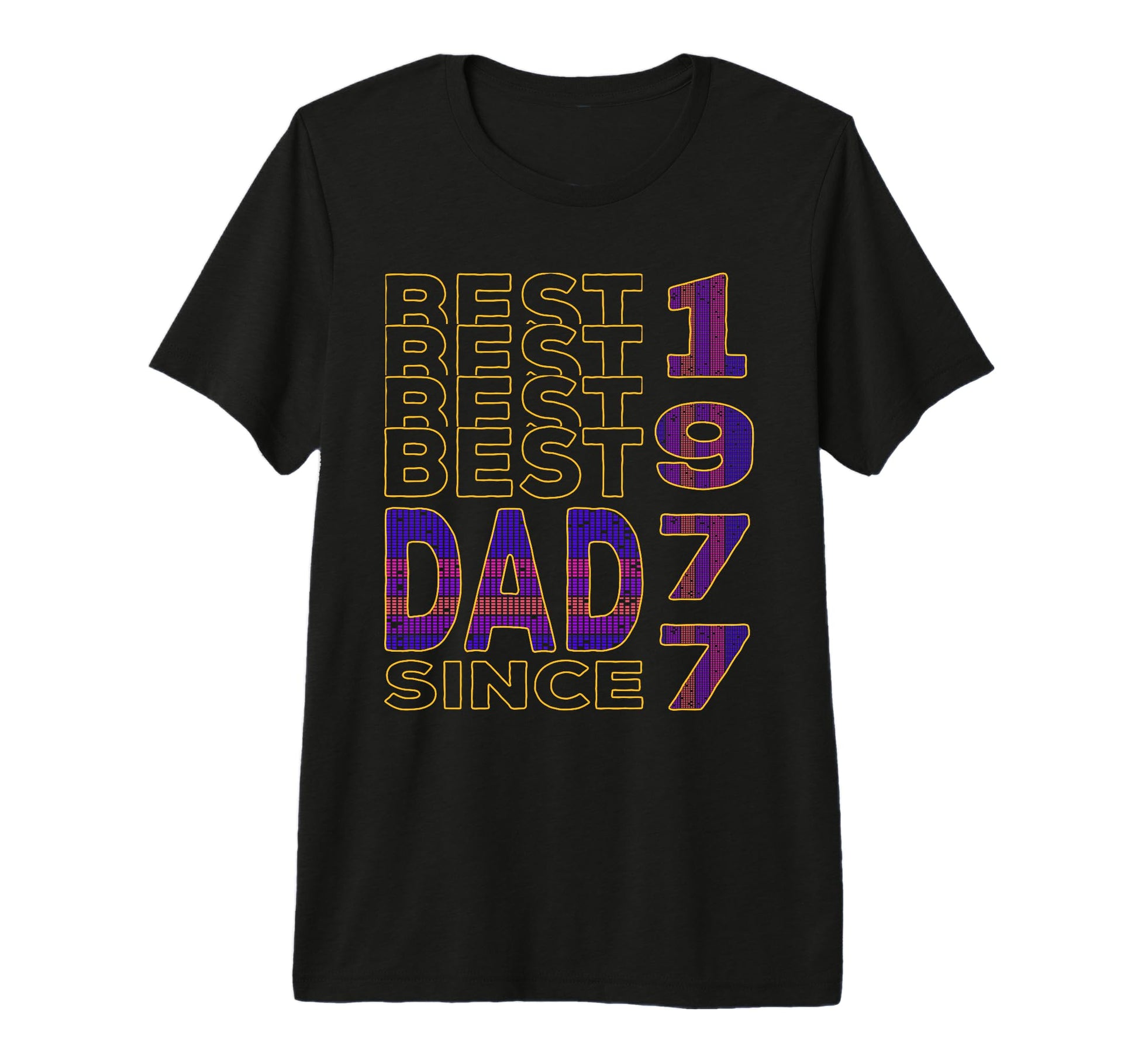 Best Dad World Dad Since 1977 Fathers T-Shirt - Streetwear Style Men Women - T-Shirt, Sweatshirt, Hoodie