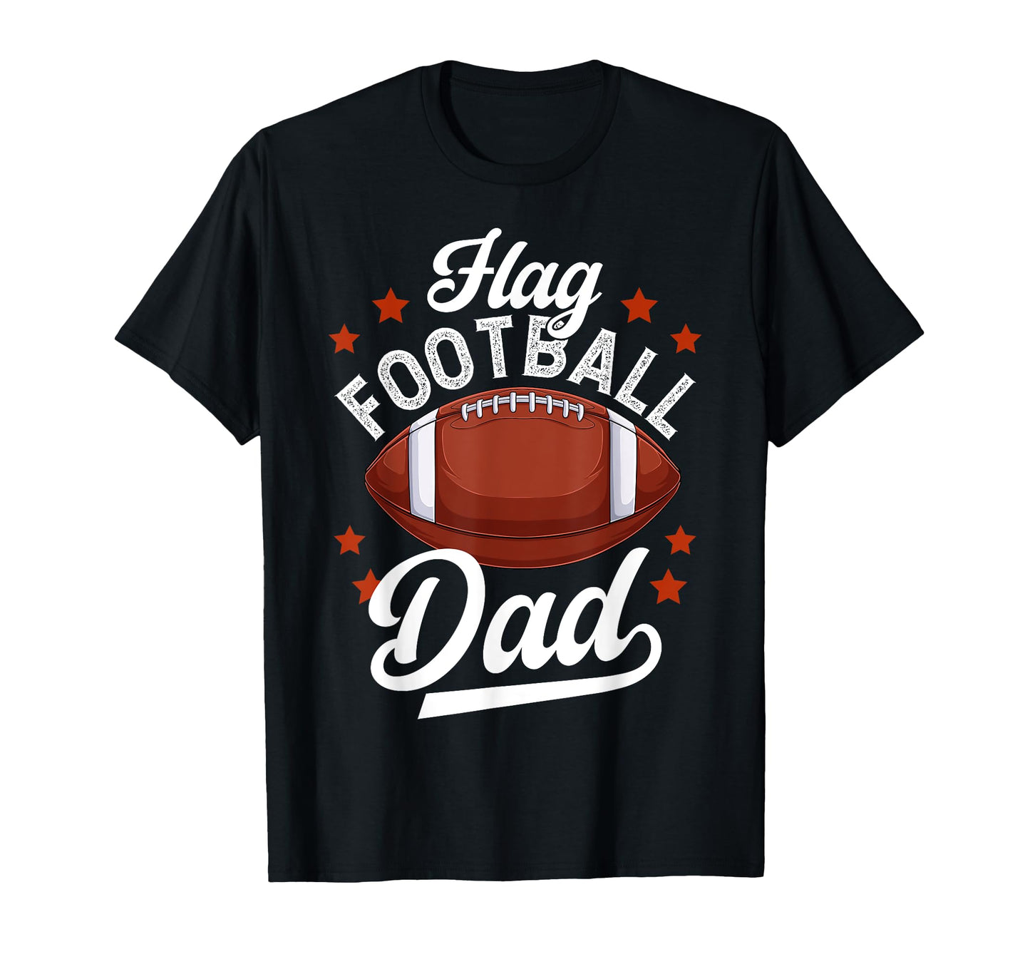 Flag Football Dad Flag Football T-Shirt - Streetwear Style Men Women - T-Shirt, Sweatshirt, Hoodie