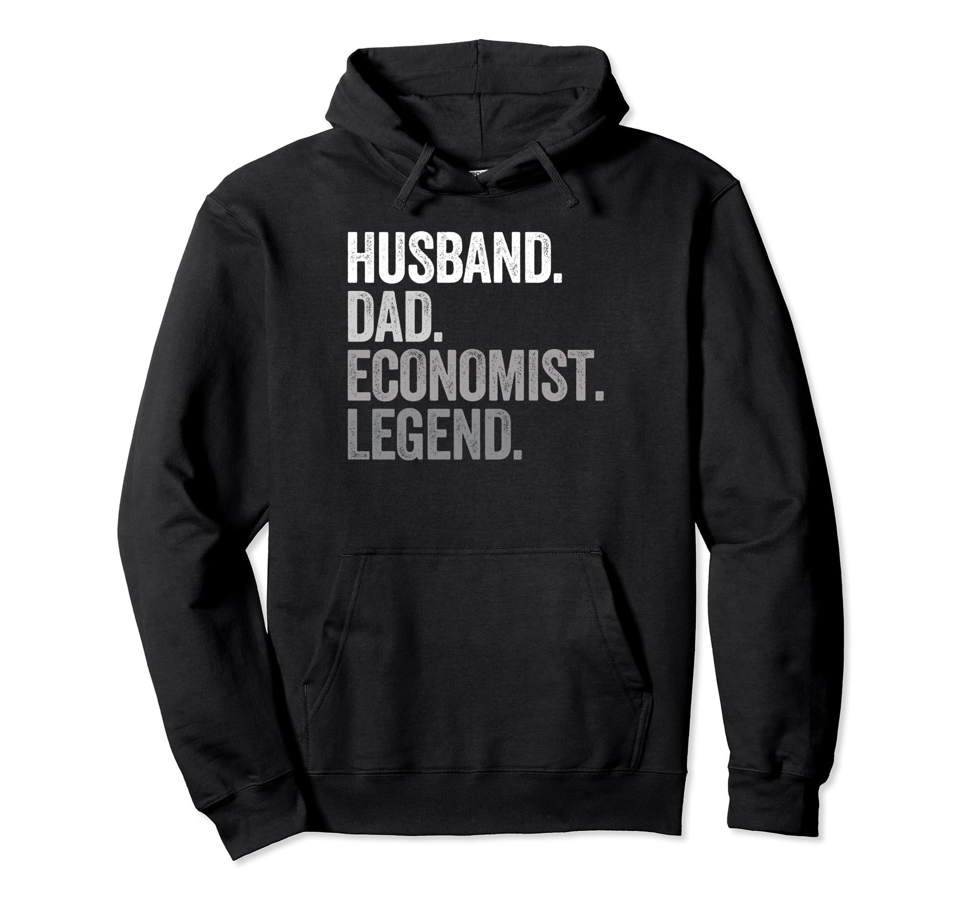 Husband Dad Economist Funny Economic Hoodie - Graphic Print Men Women - T-Shirt, Sweatshirt, Hoodie