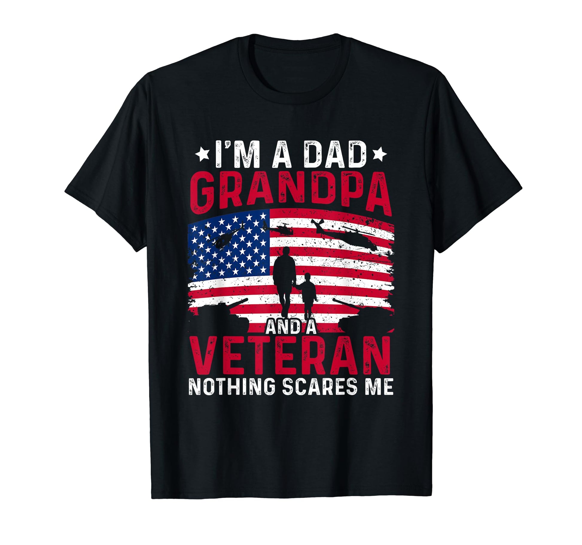 Im Dad Grandpa And Veteran Fathers Day T-Shirt - Minimalist Print Men Women - T-Shirt, Sweatshirt, Hoodie