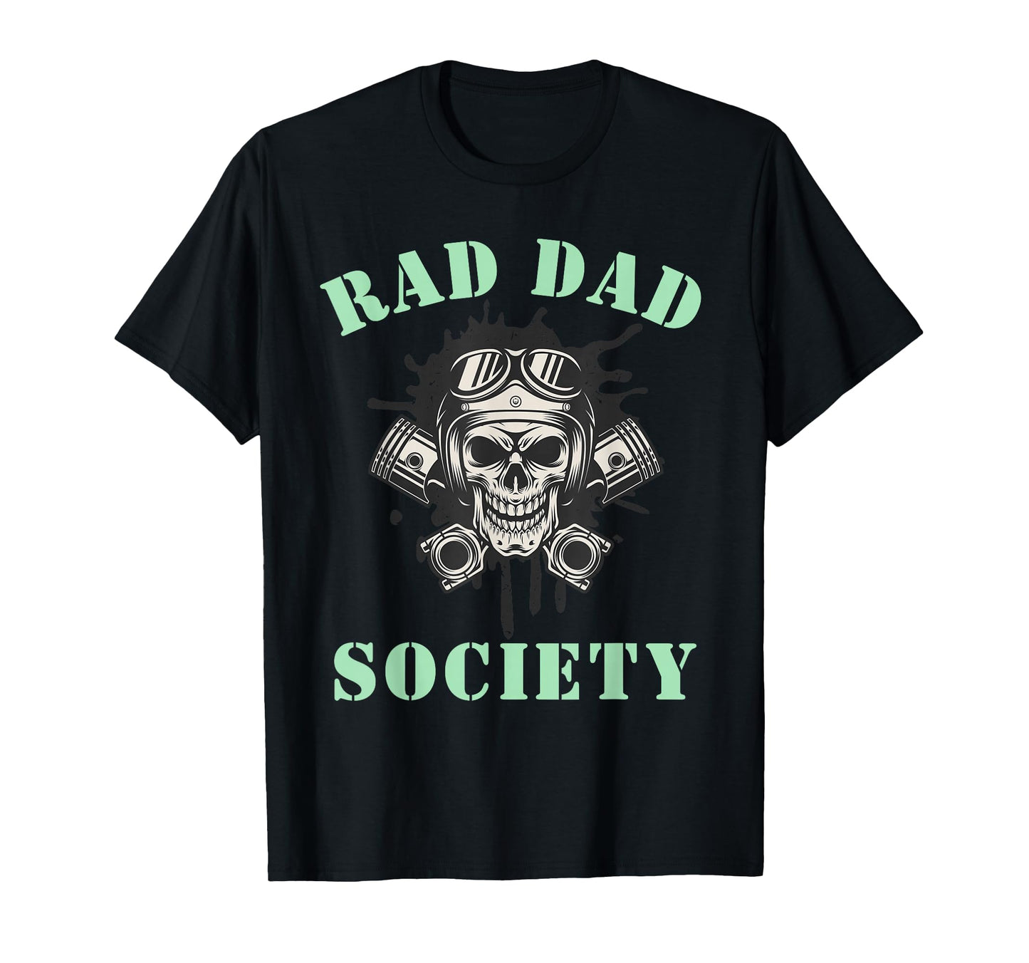 Rad Dad Society Fathers Day Husband T-Shirt - Graphic Print for Adults - T-Shirt, Sweatshirt, Hoodie