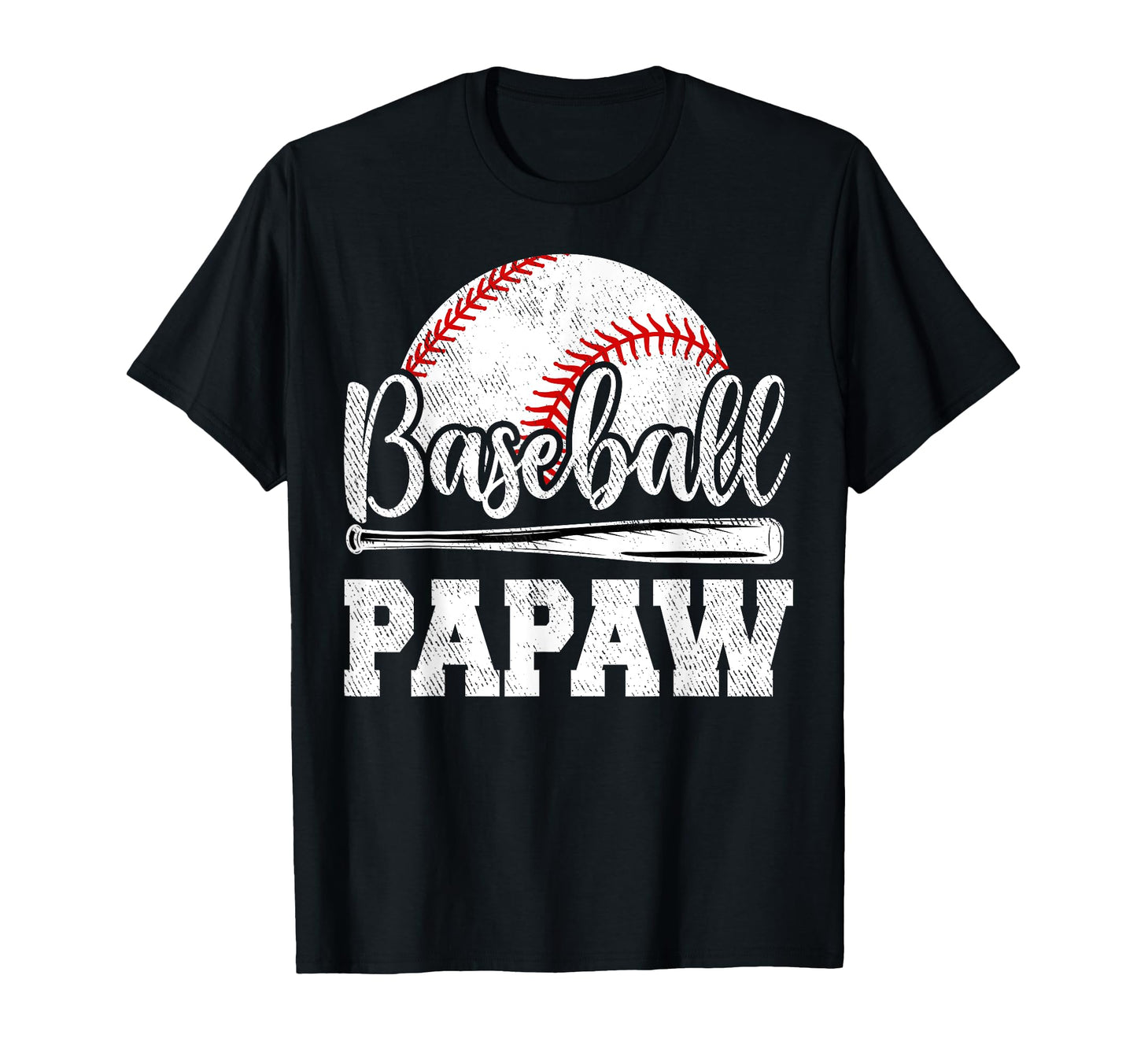 Baseball Papaw Baseball Player Game T-Shirt - Novelty Apparel for Adults - T-Shirt, Sweatshirt, Hoodie