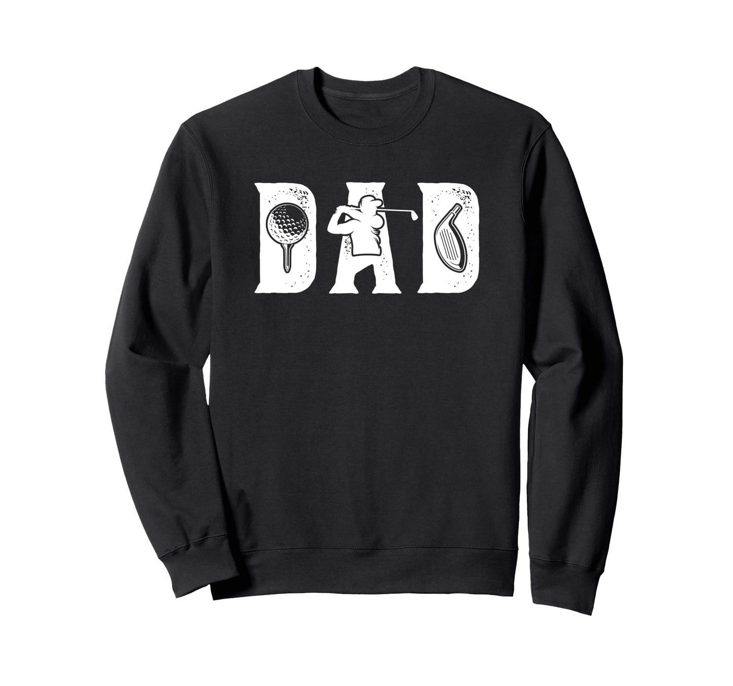 Golf Dad Golf Player Father Golfer Sweatshirt - Graphic Print for Adults - T-Shirt, Sweatshirt, Hoodie