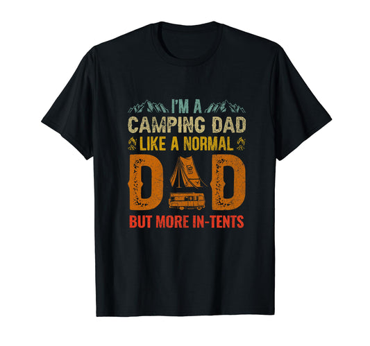 Camping Dad Tents Funny Camper T-Shirt - Streetwear Style Men Women - T-Shirt, Sweatshirt, Hoodie