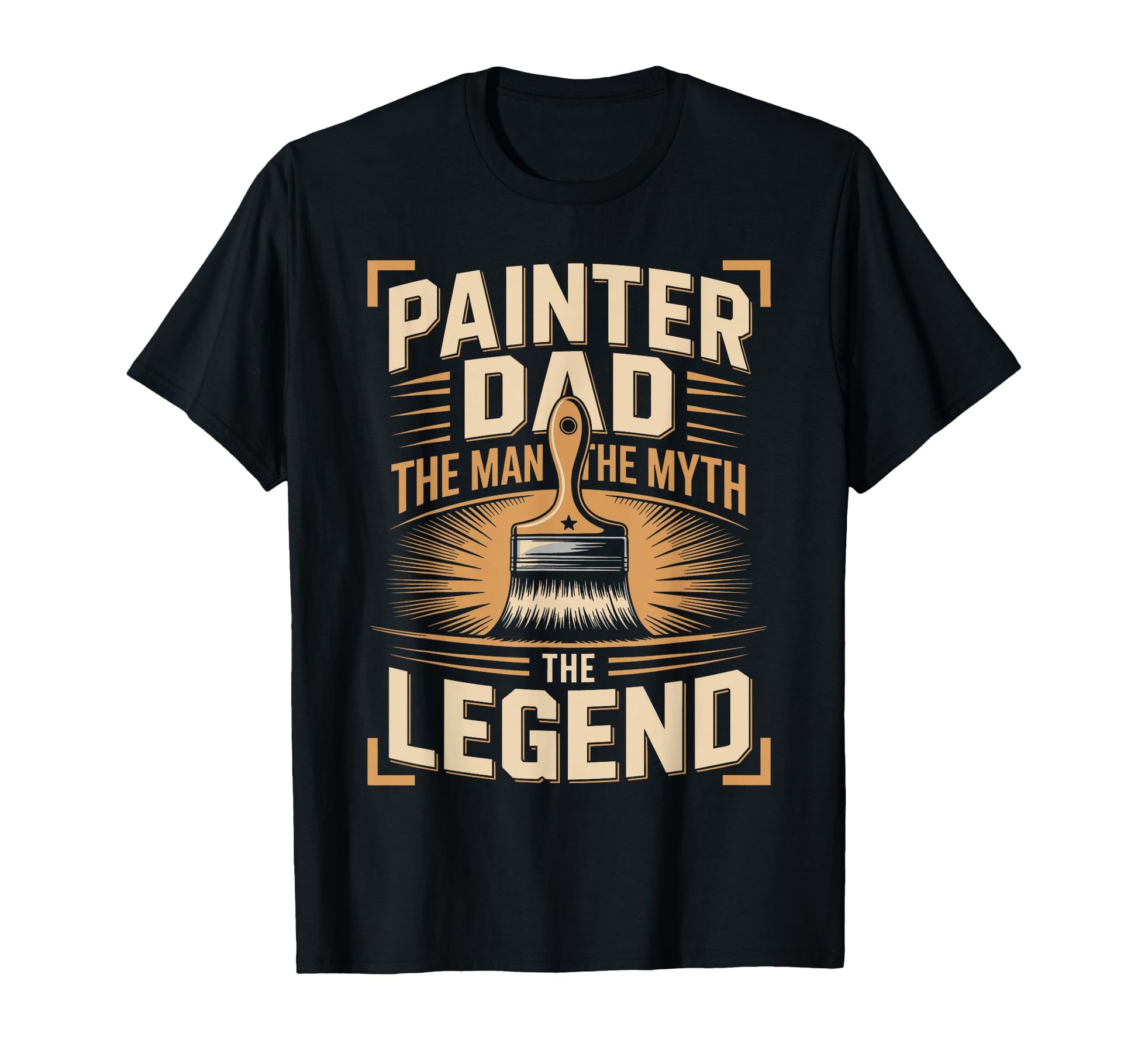Painter Dad Myth Legend Funny Painter T-Shirt - Custom Art Print for Adults - T-Shirt, Sweatshirt, Hoodie
