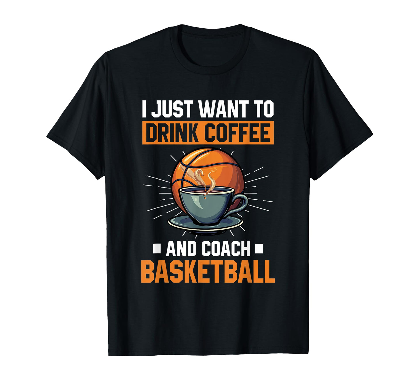 Basketball Coach Gift From Team Sweatshirt - Streetwear Style Unisex - T-Shirt, Sweatshirt, Hoodie