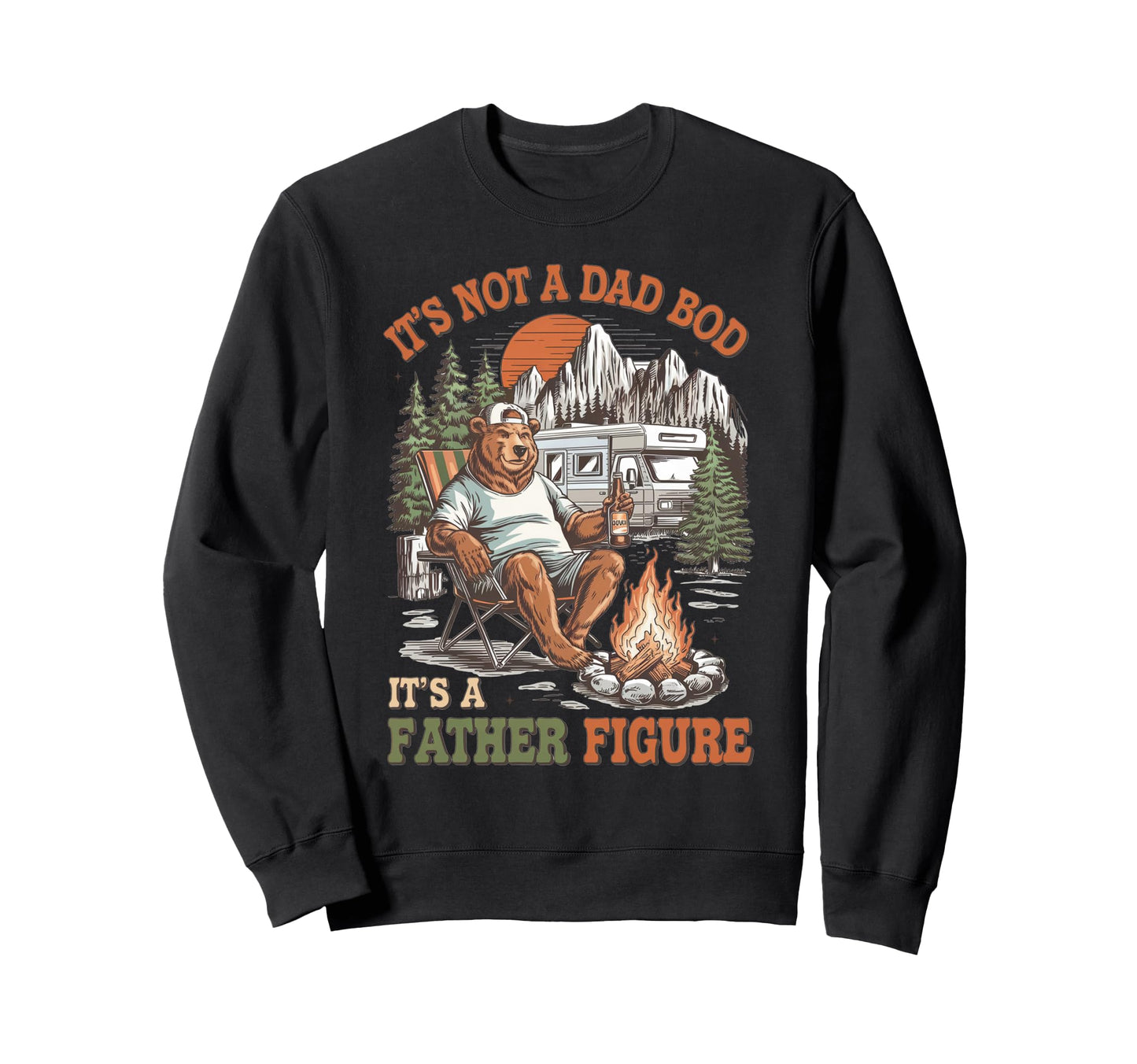 Camping Dad Its Not Dad Bod Its Sweatshirt - Minimalist Print for Adults - T-Shirt, Sweatshirt, Hoodie