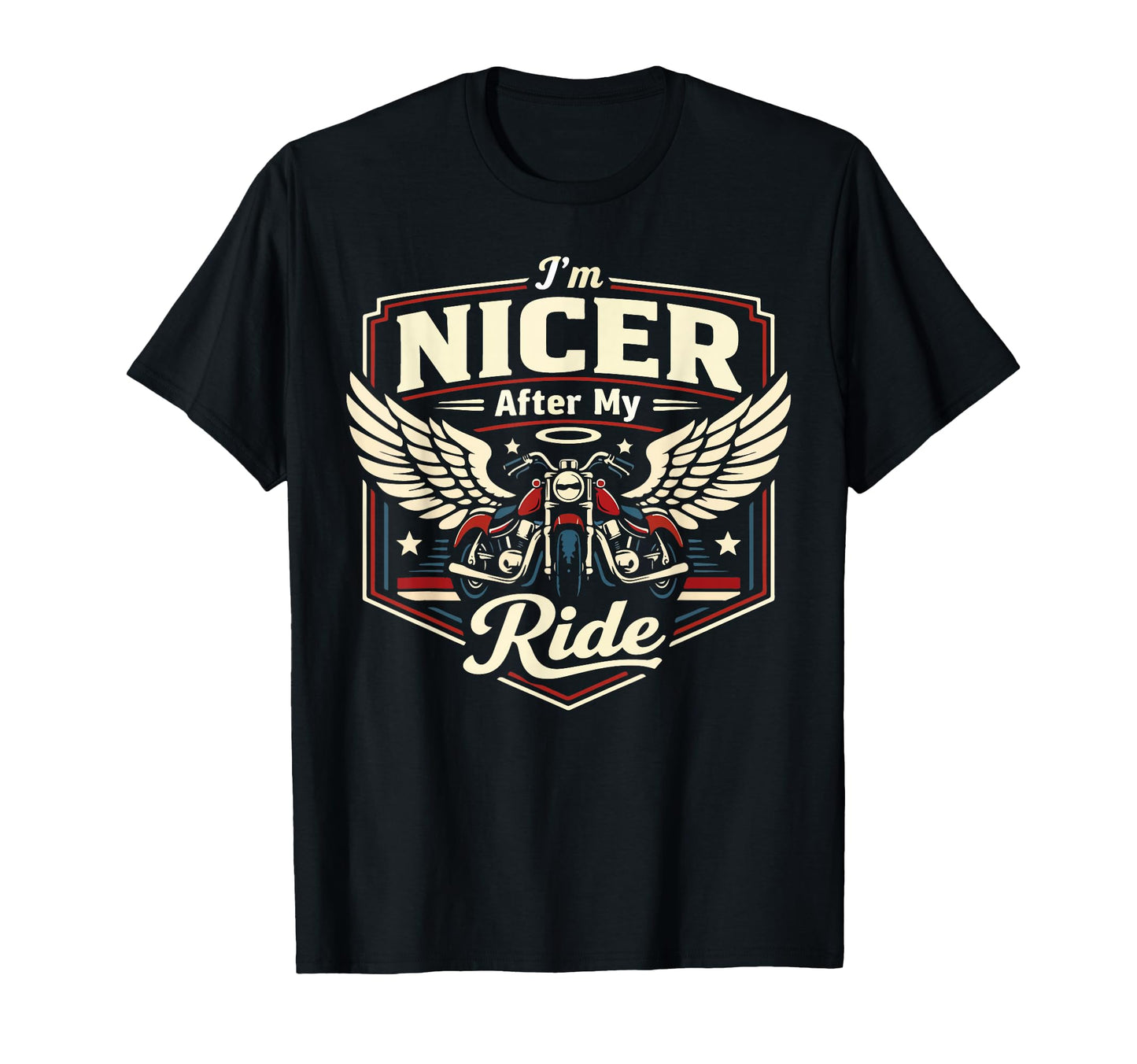 Motorcycle Biker Im Nicer After My T-Shirt - Graphic Print for Adults - T-Shirt, Sweatshirt, Hoodie