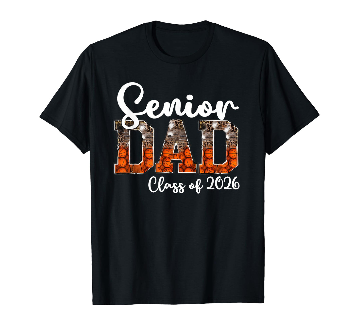 Basketball Class 2026 Proud Dad Senior T-Shirt - Unique Graphic Men Women - T-Shirt, Sweatshirt, Hoodie
