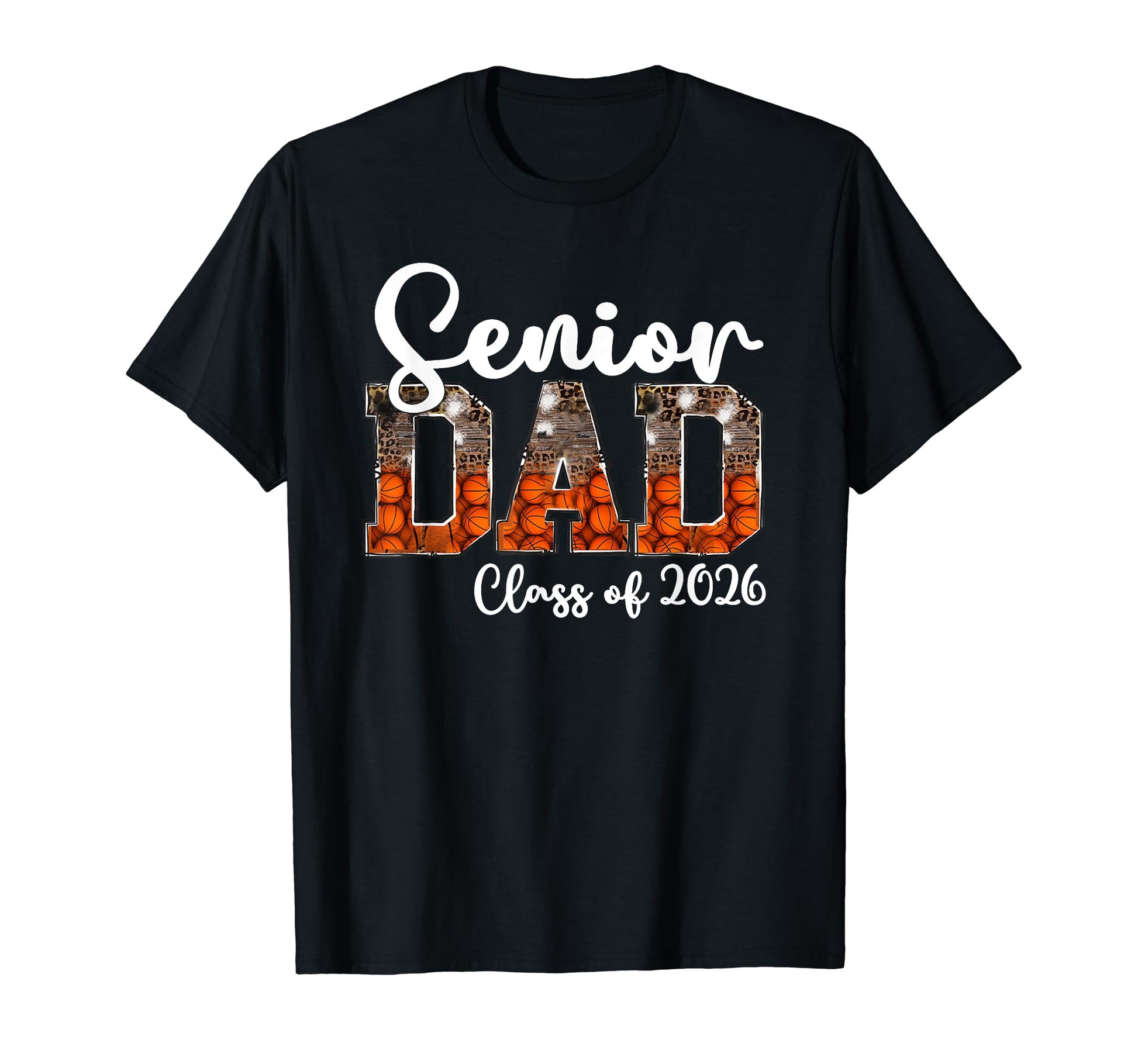 Basketball Class 2026 Proud Dad Senior T-Shirt - Unique Graphic Men Women - T-Shirt, Sweatshirt, Hoodie