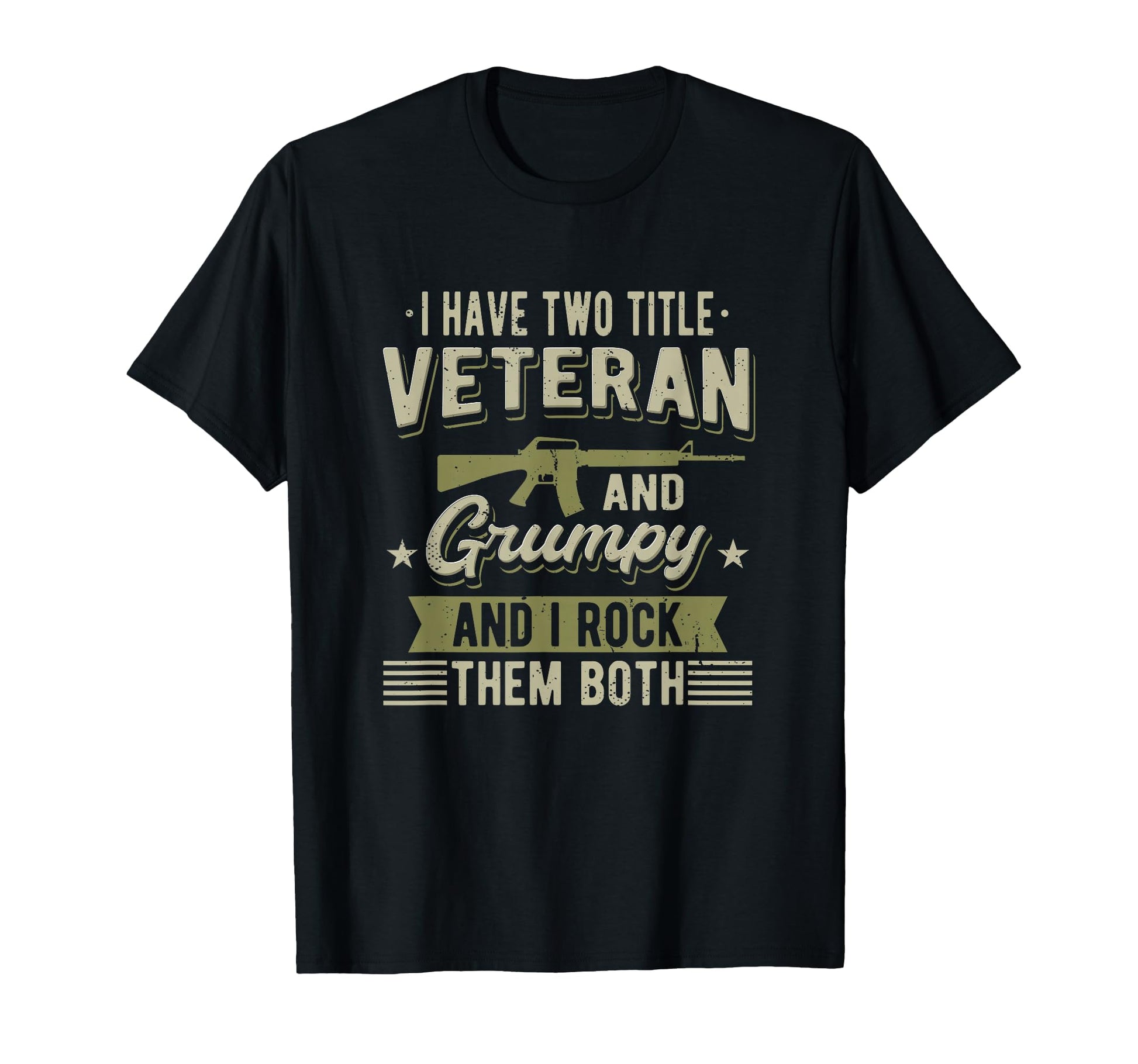 Grumpy Veteran Funny Military T-Shirt - Aesthetic Graphic Men Women - T-Shirt, Sweatshirt, Hoodie