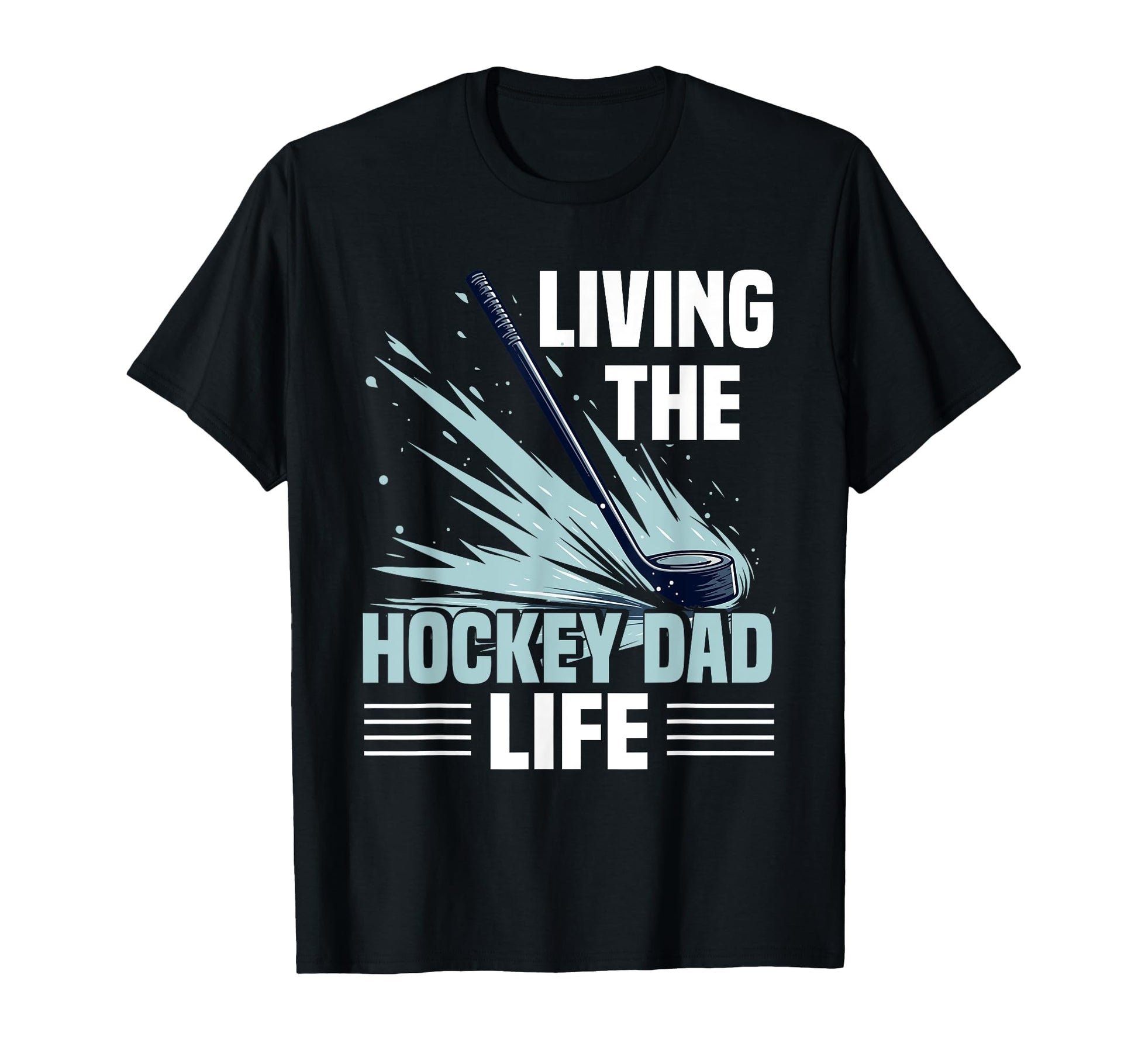 Hockey Dad Gift Sweatshirt - Unique Graphic Men Women - T-Shirt, Sweatshirt, Hoodie