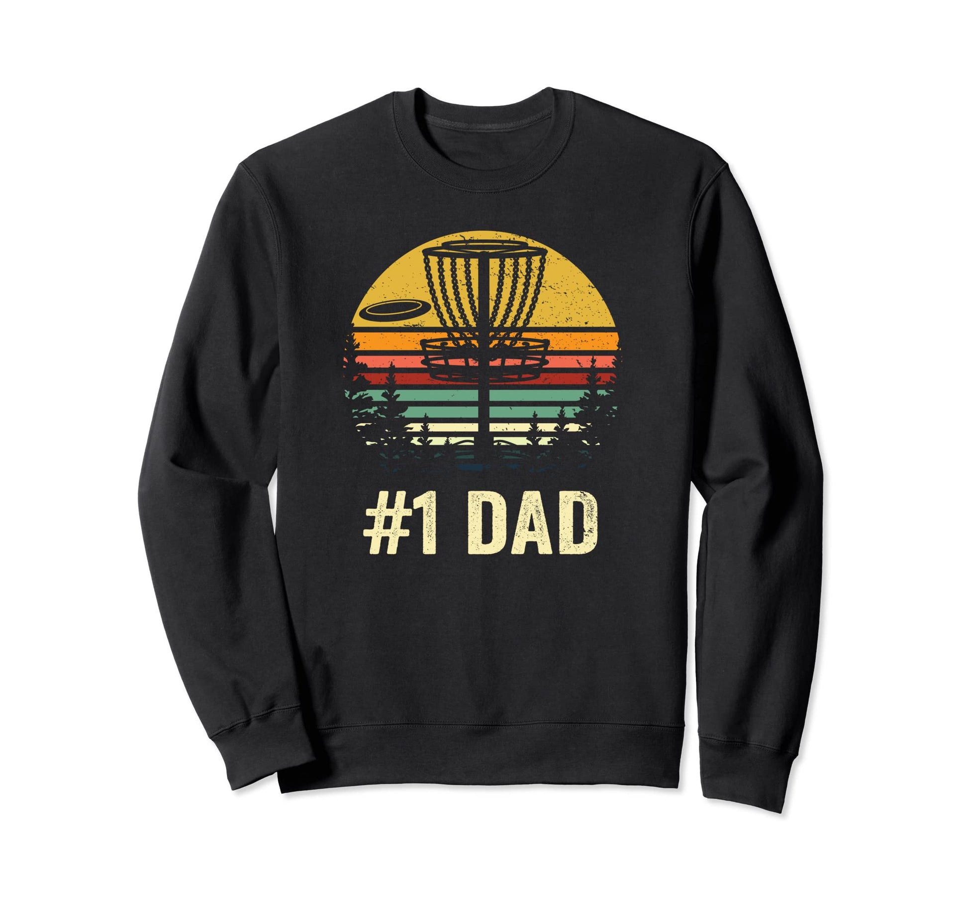 1 Dad Disc Golf Gift Number One Sweatshirt - Fun Novelty Design for Adults - T-Shirt, Sweatshirt, Hoodie