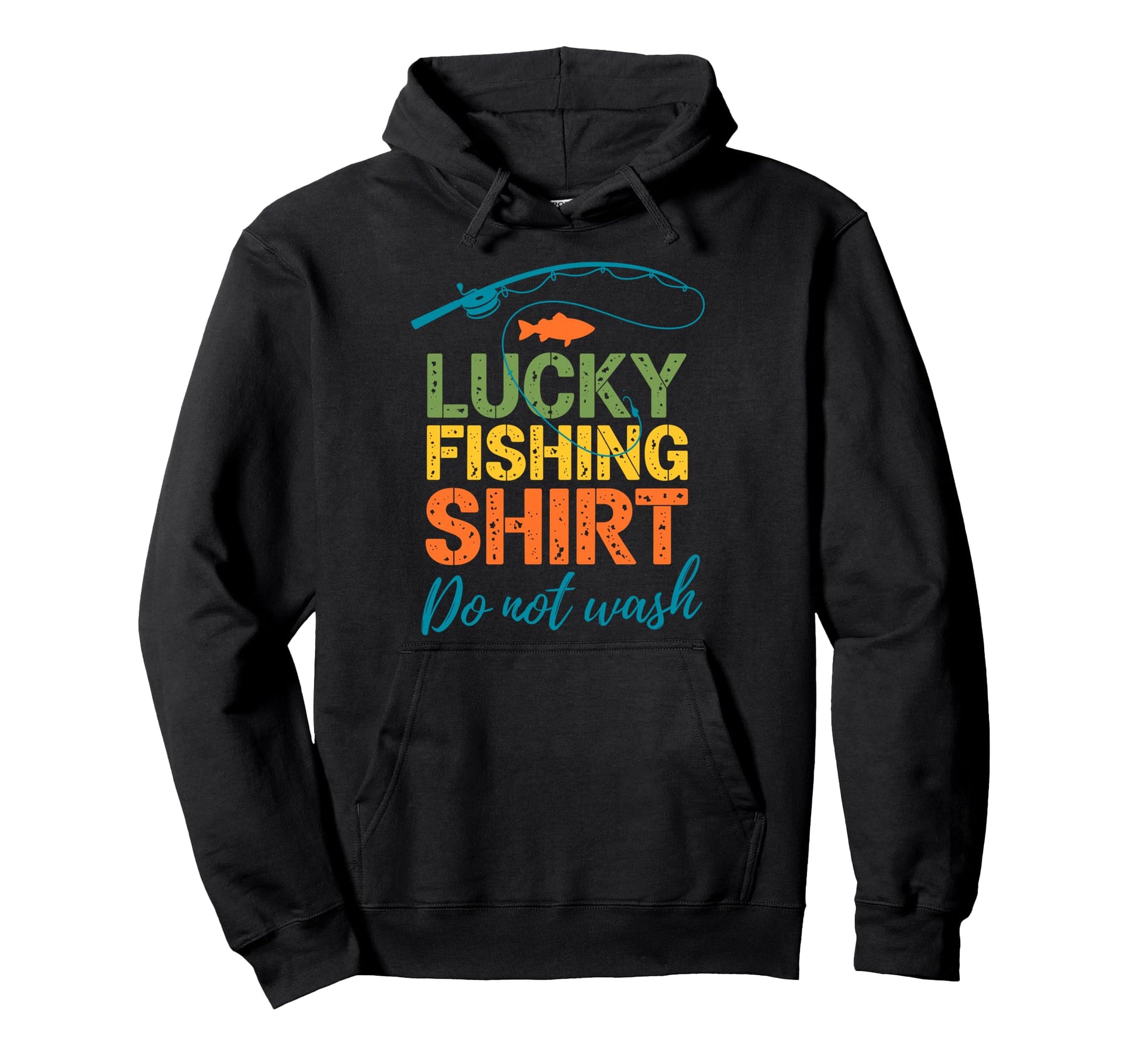Lucky Fishing Do Not Wash Bass Fishing Hoodie - Trendy Graphic for Adults - T-Shirt, Sweatshirt, Hoodie
