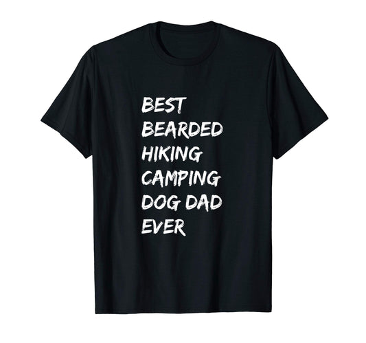 Best Hiking Camping Dog Dad T-Shirt - Streetwear Style Unisex - T-Shirt, Sweatshirt, Hoodie