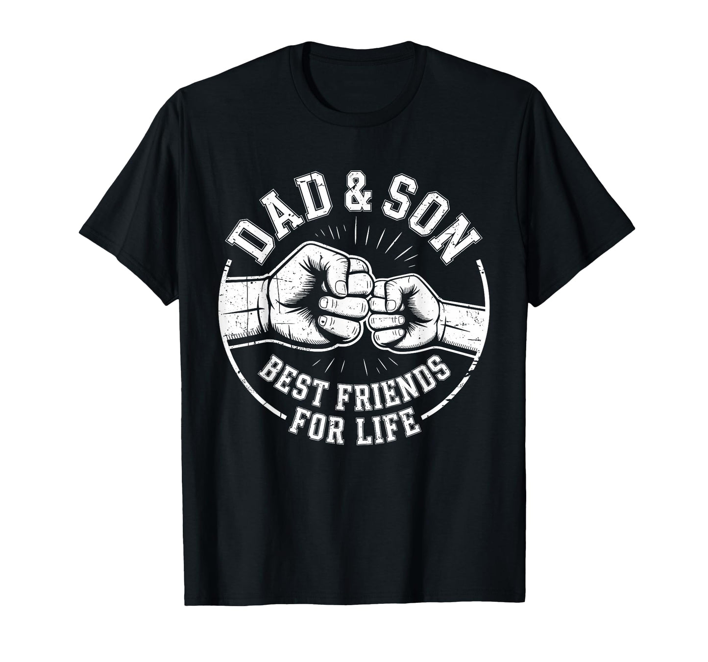Dad And Son Best Friends Life Matching T-Shirt - Novelty Apparel Unisex - T-Shirt, Sweatshirt, Hoodie