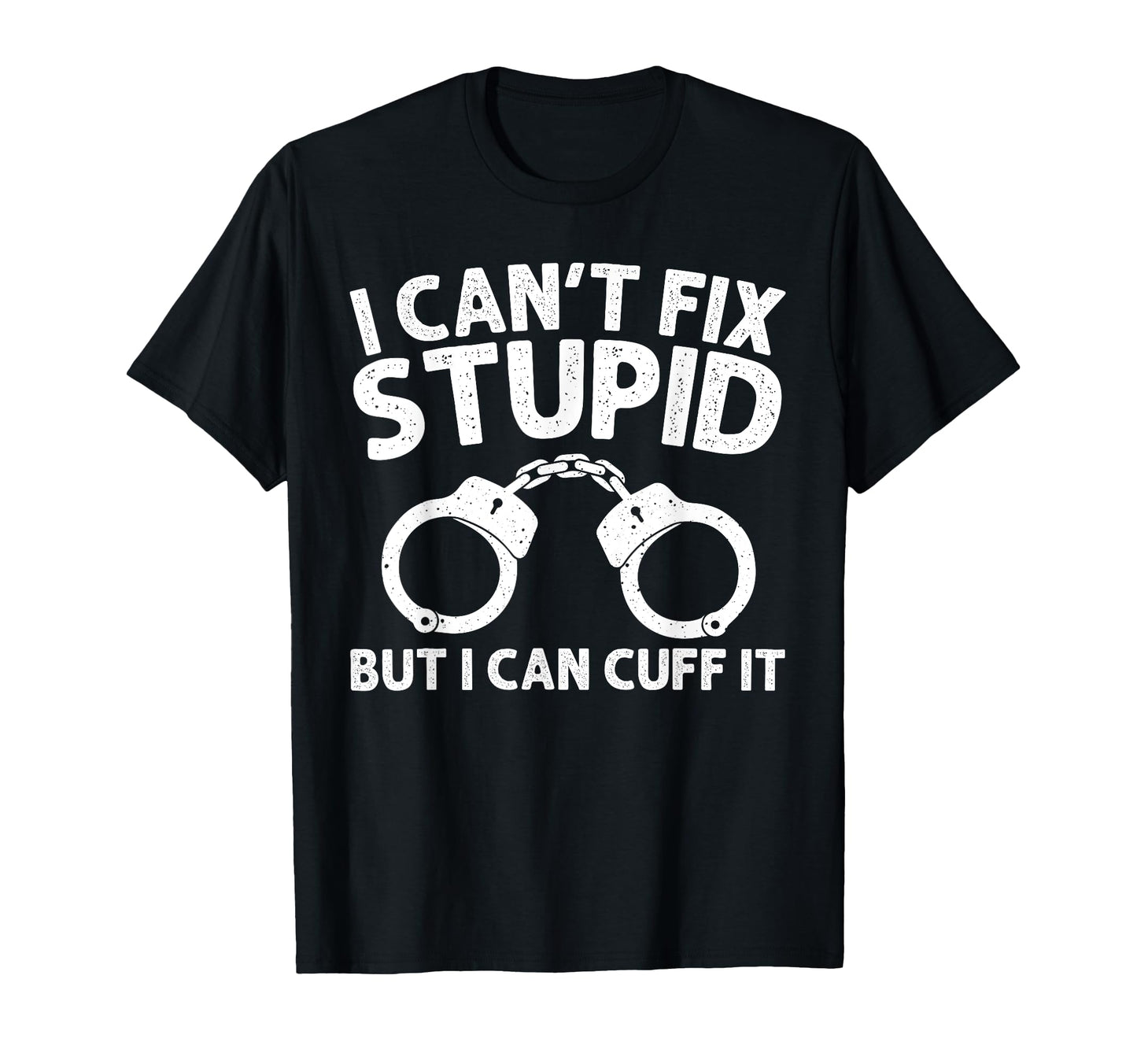 Funny Police Officer Art Policeman T-Shirt - Casual Everyday Wear Unisex - T-Shirt, Sweatshirt, Hoodie