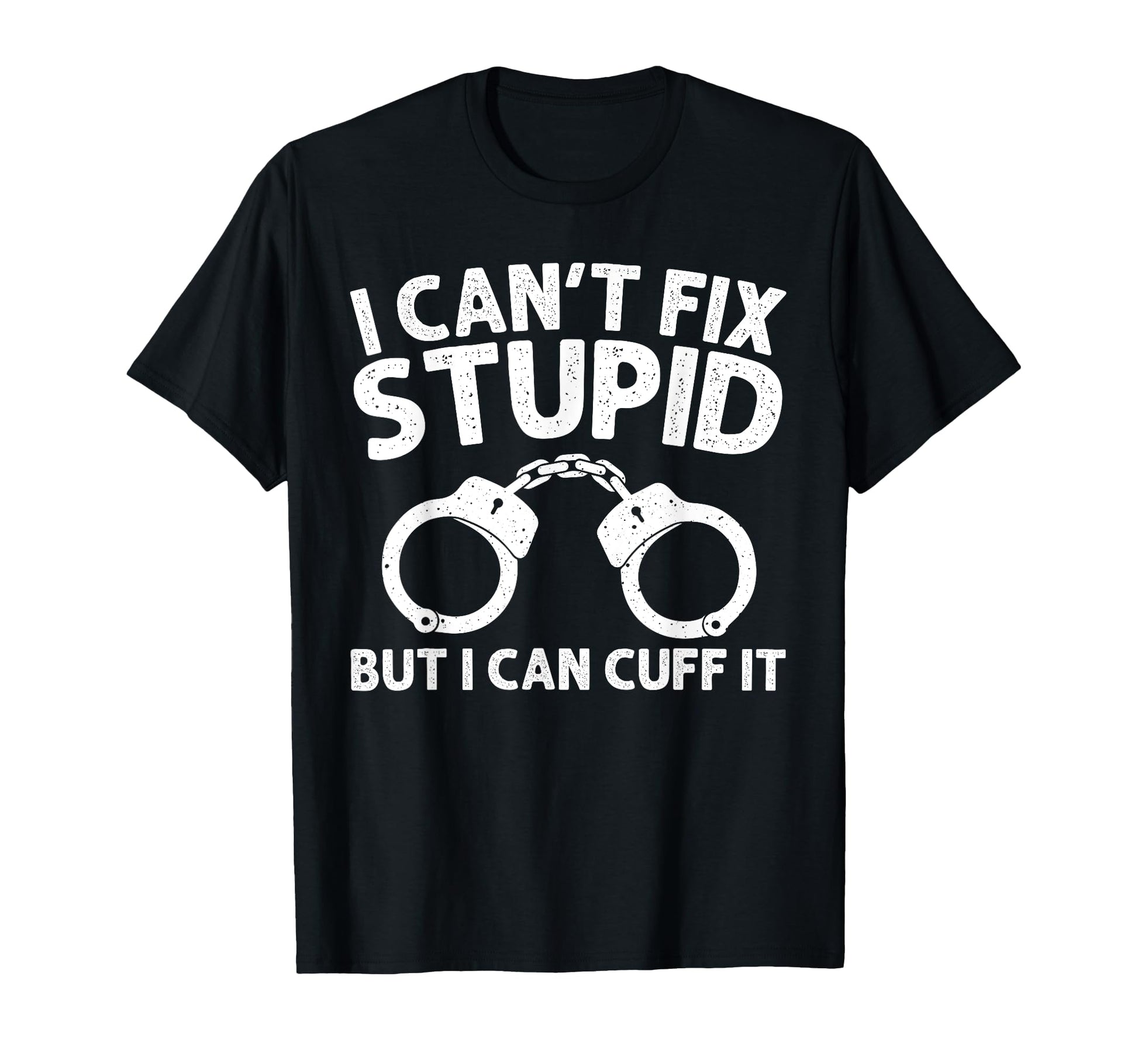 Funny Police Officer Art Policeman T-Shirt - Casual Everyday Wear Unisex - T-Shirt, Sweatshirt, Hoodie